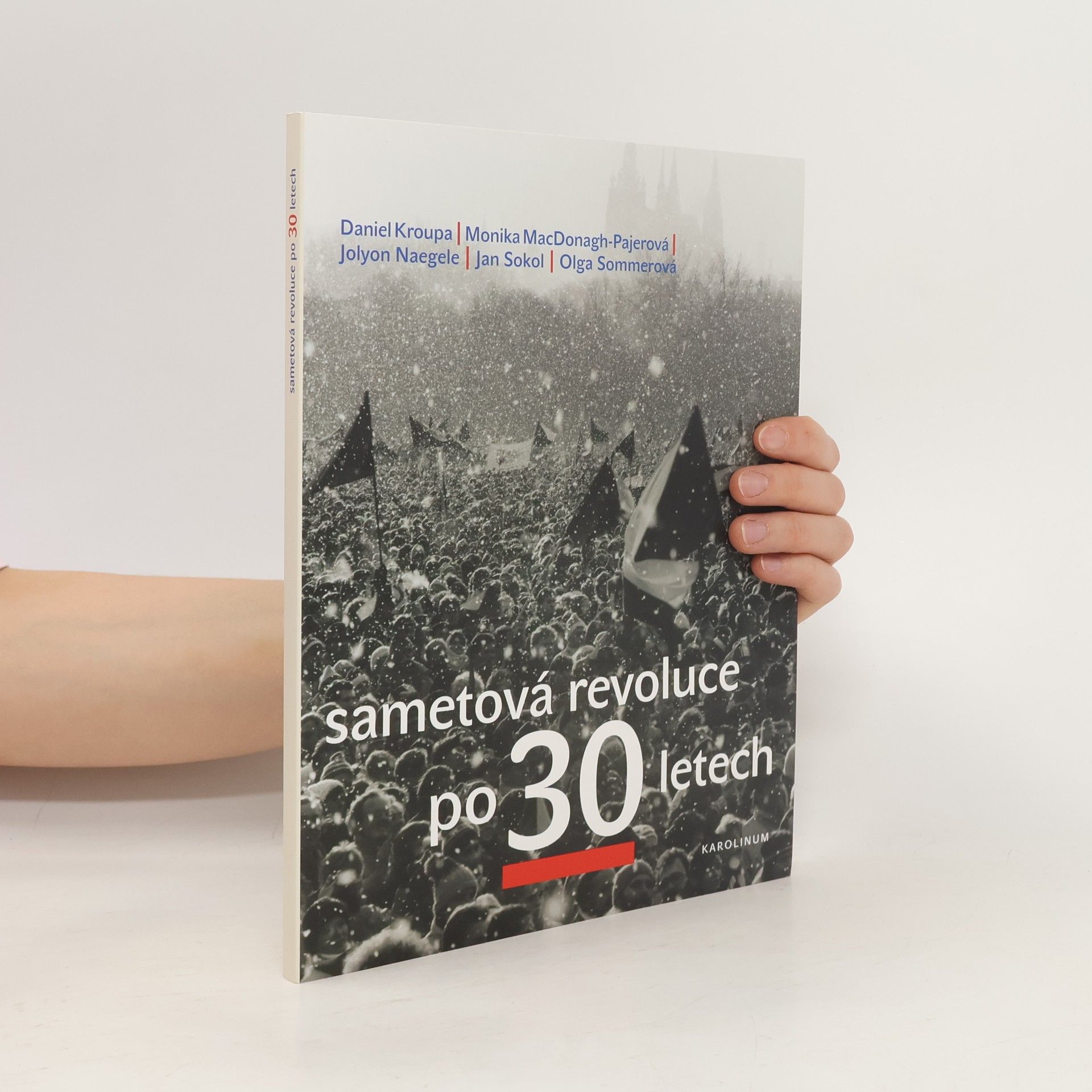 Olga Sommerová Sametová revoluce po 30 letech