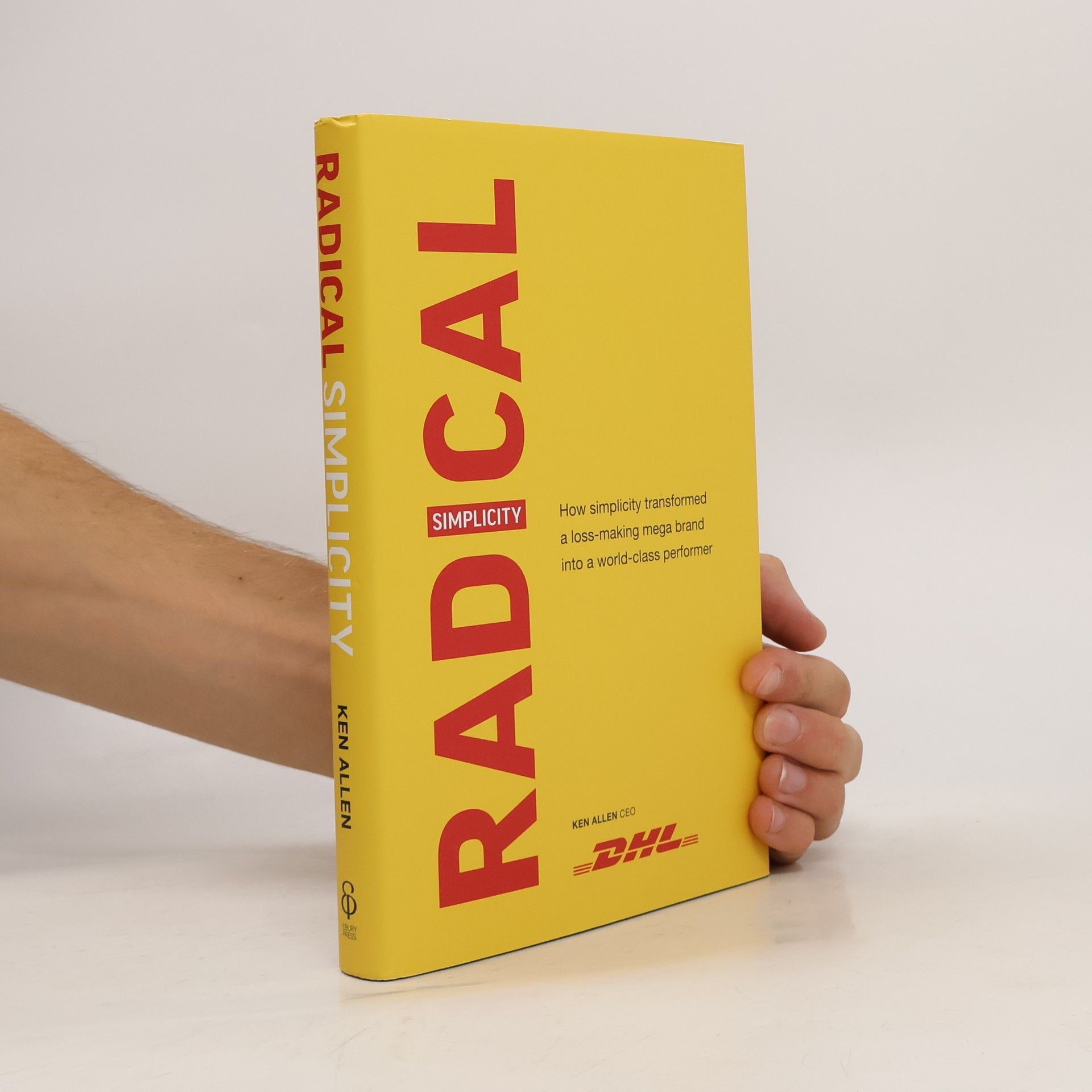 Ken Allen Radical Simplicity