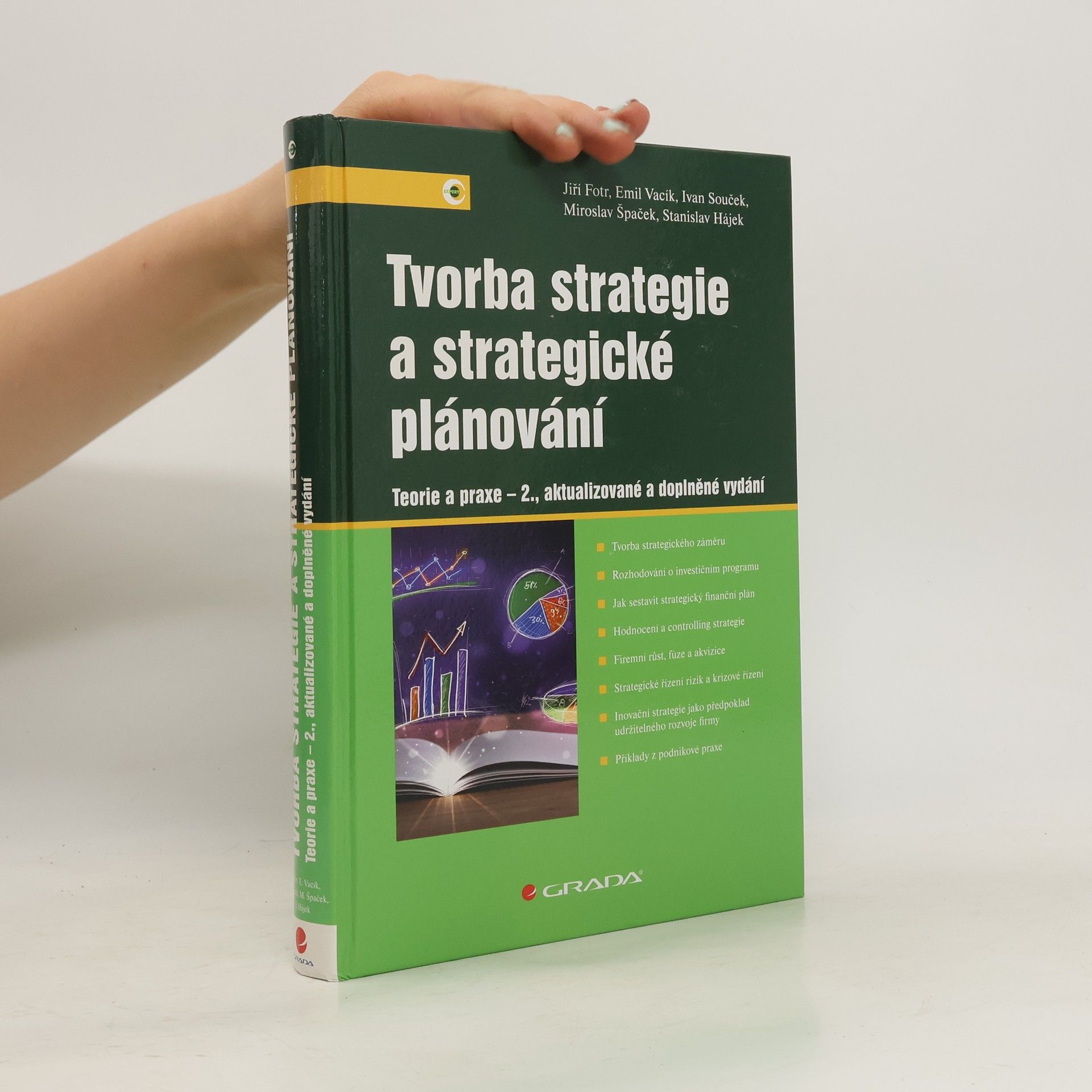 Jiří Fotr Tvorba strategie a strategické plánování