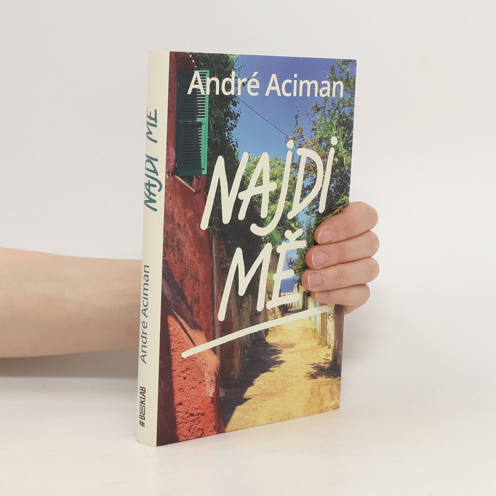 André Aciman Najdi mě
