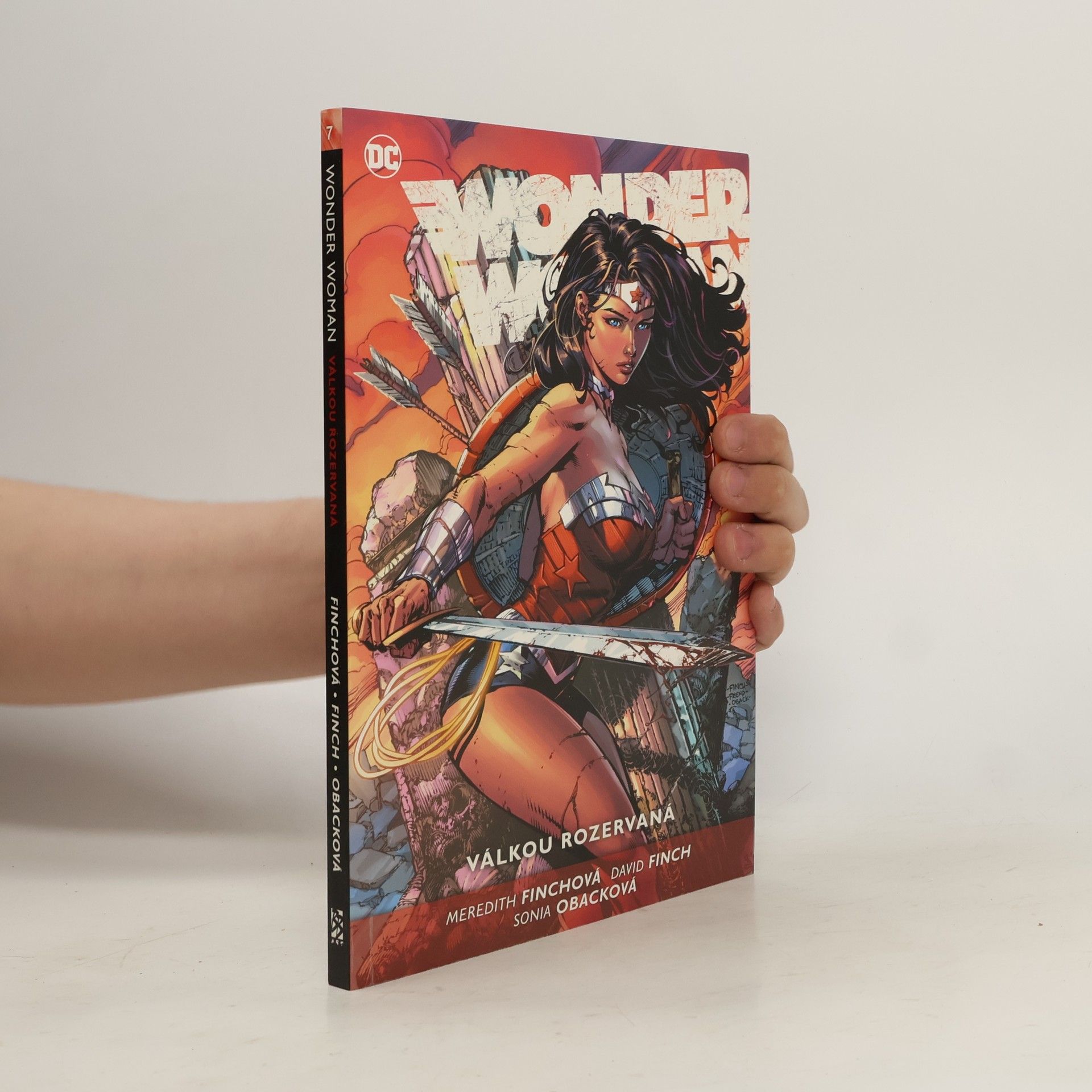 Meredith Finch Wonder Woman. Kniha sedmá: Válkou rozervaná