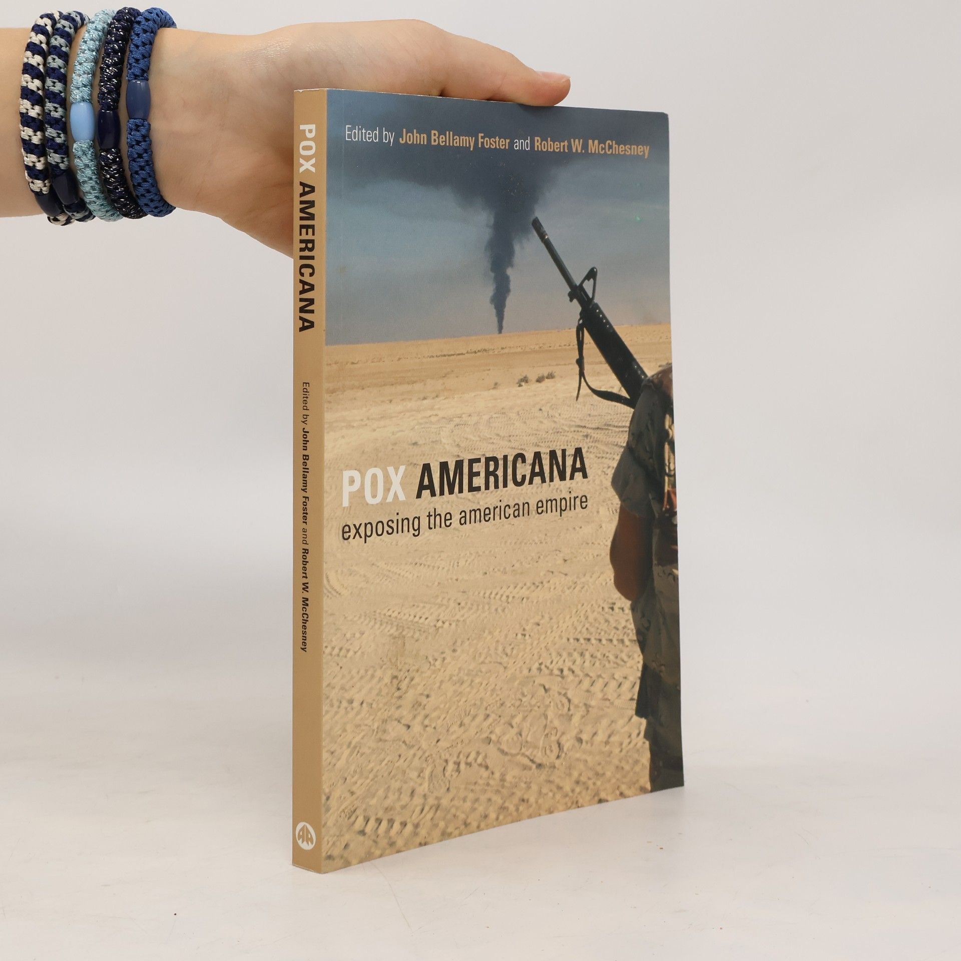 Collective Pox Americana. Exposing the American empire