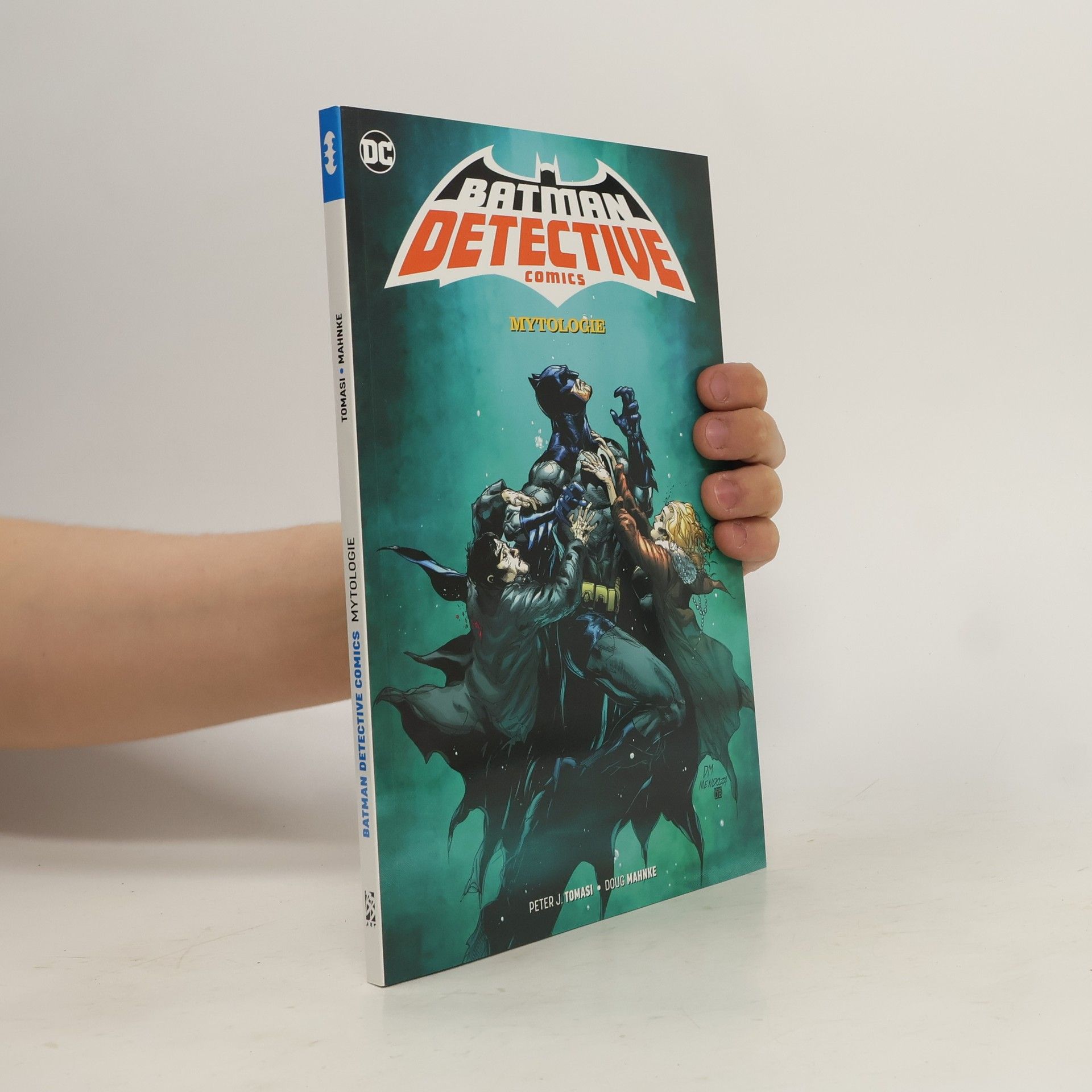 Peter Tomasi Batman detective comics: Mytologie