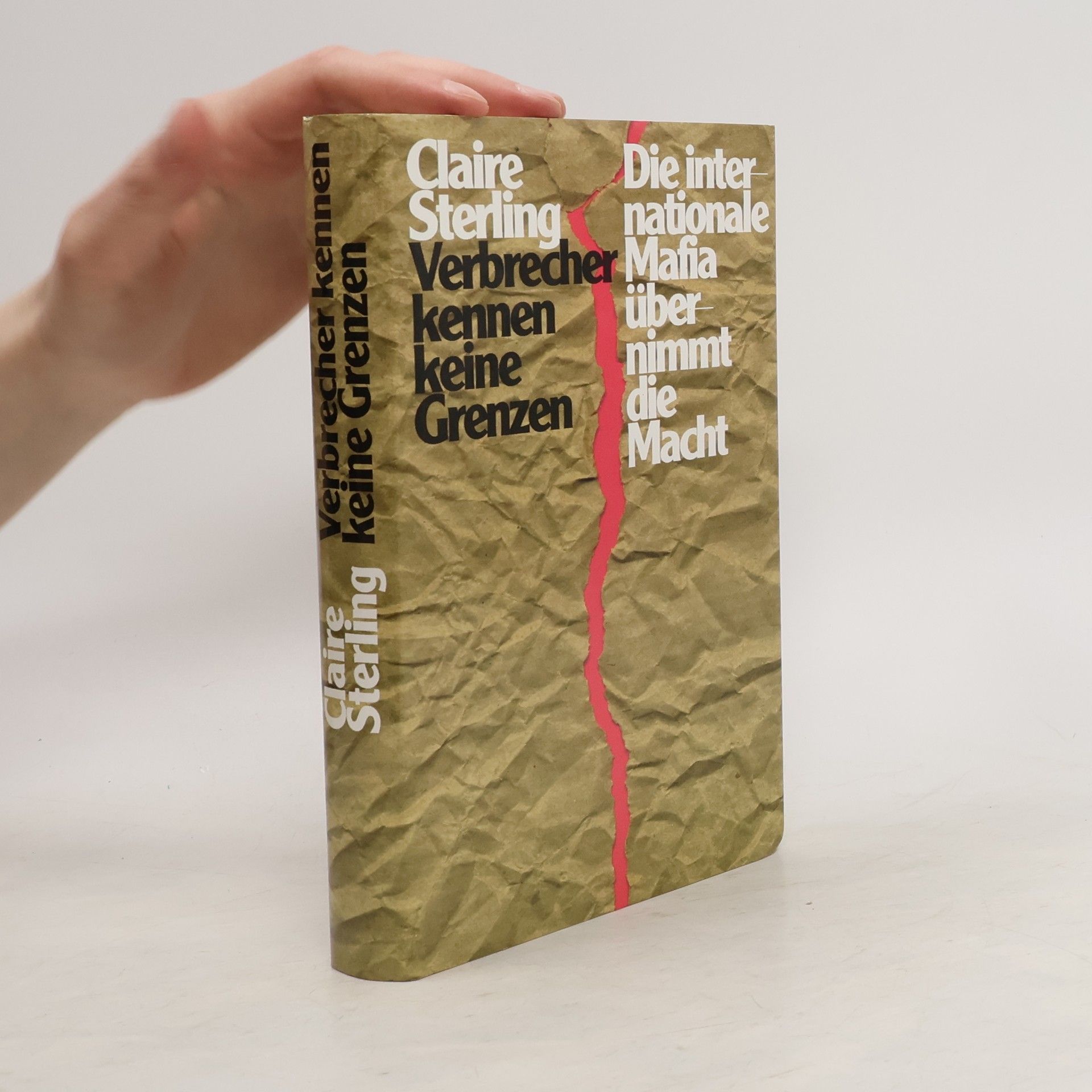 Claire Sterling Verbrecher kennen keine Grenzen