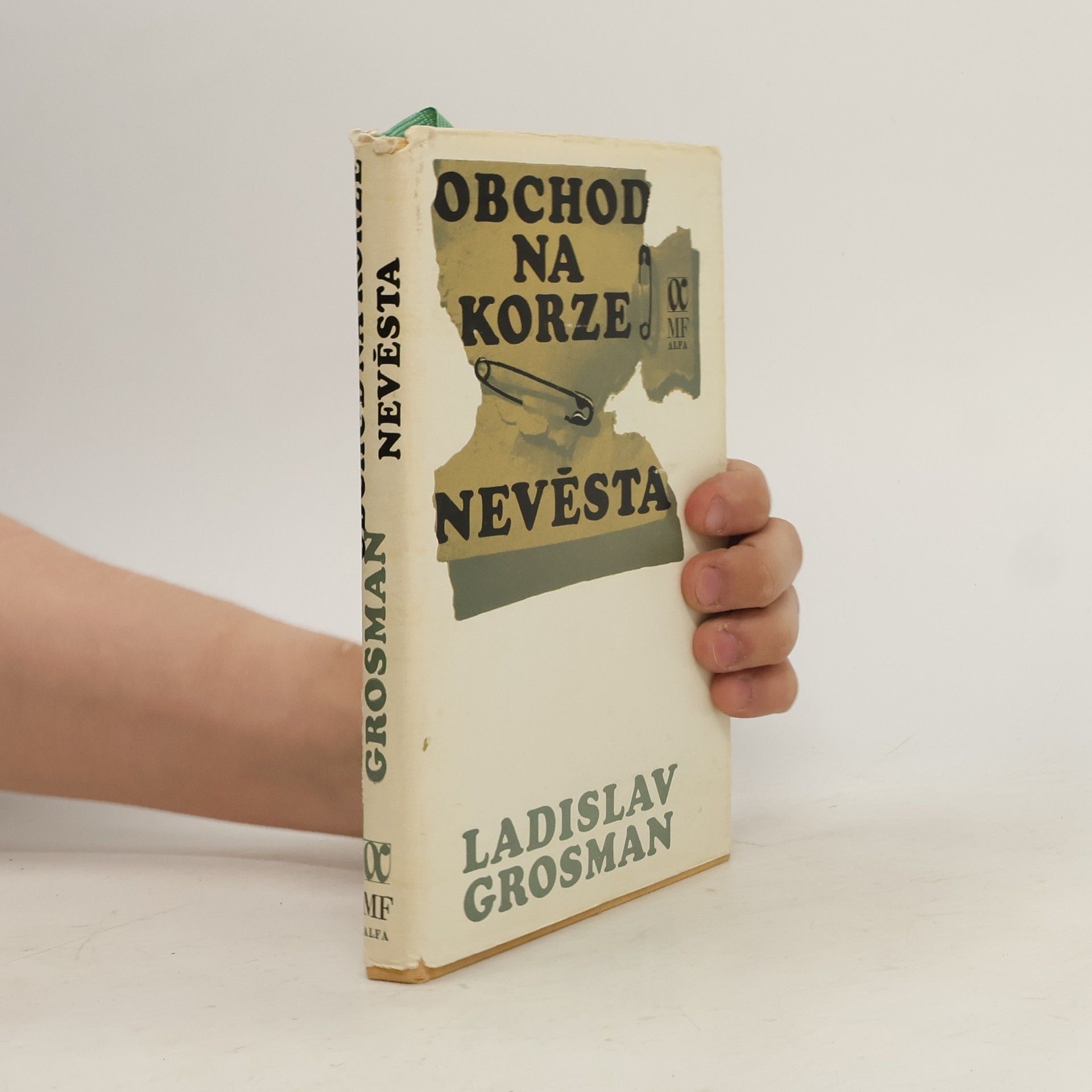 Ladislav Grosman Obchod na Korze. Nevěsta