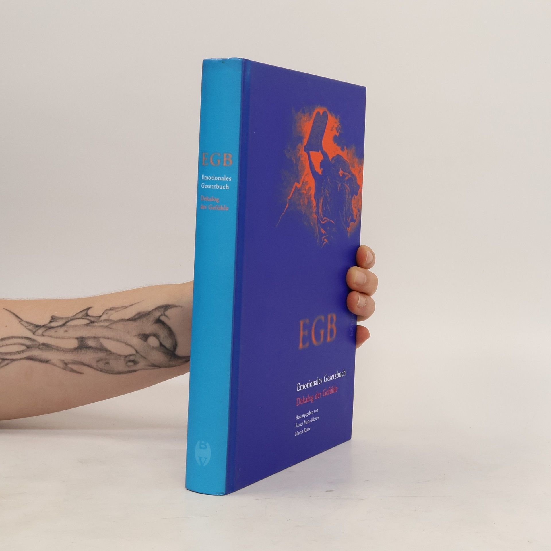 Rainer Maria Kiesow EGB - emotionales Gesetzbuch