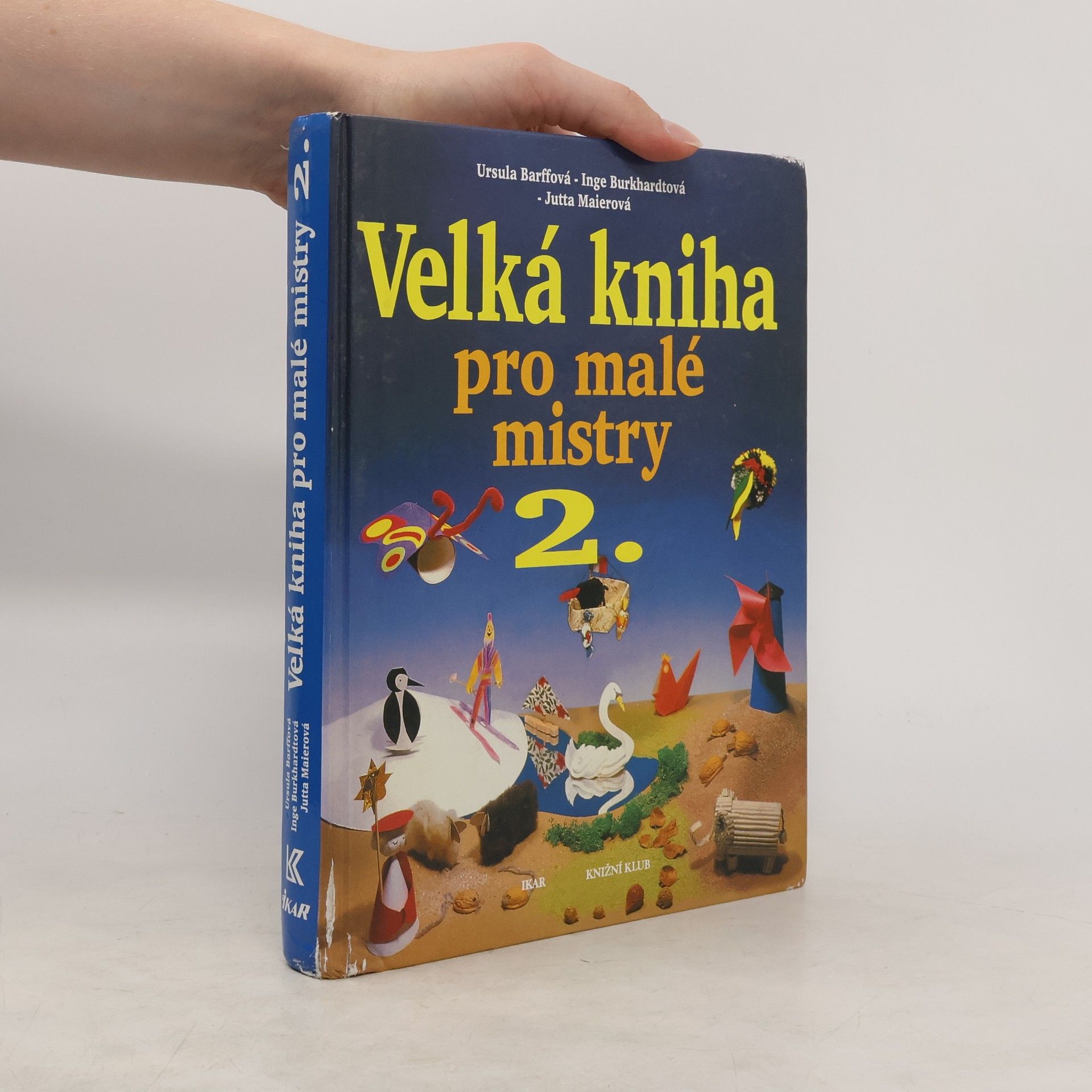 Ursula Barff Velká kniha pro malé mistry 2.