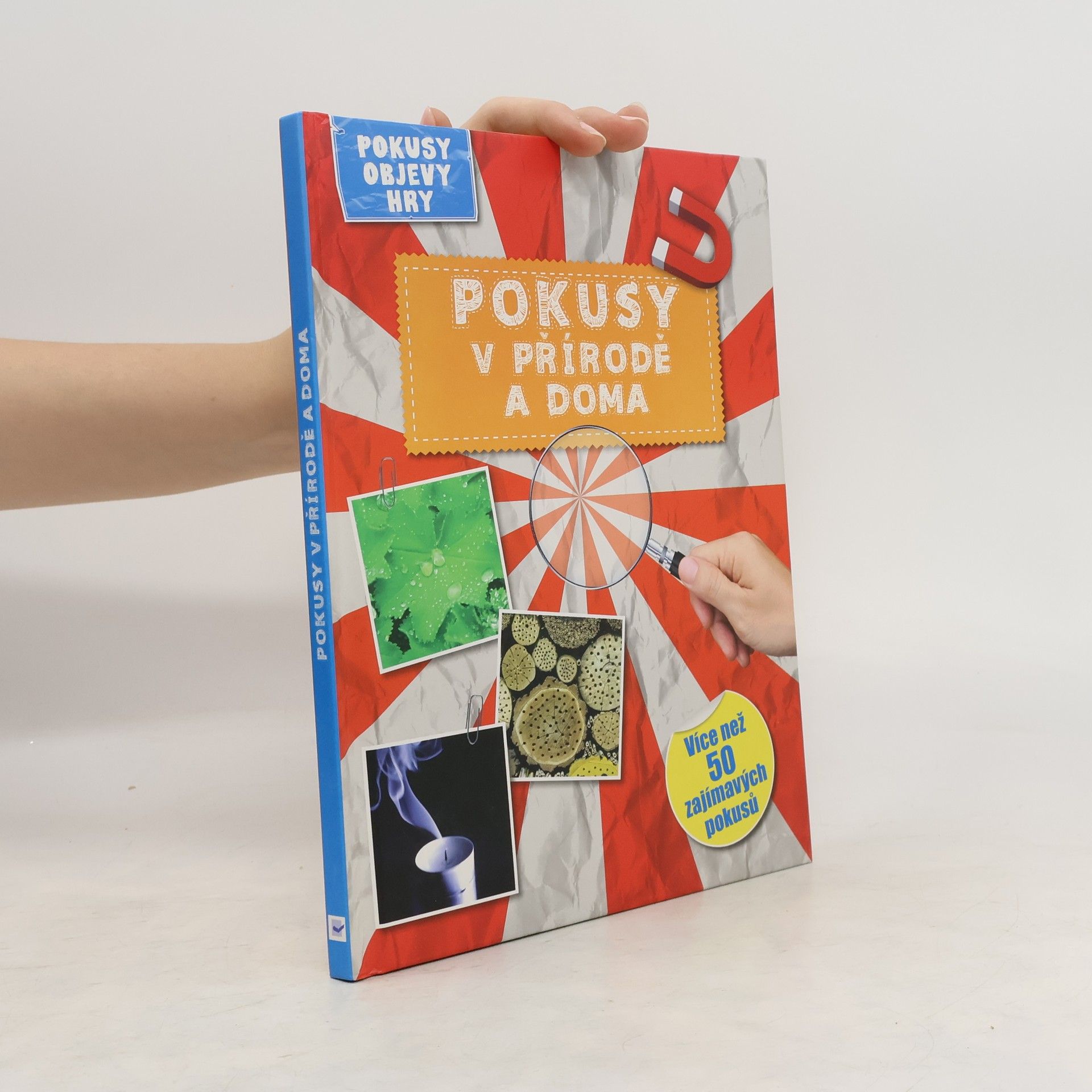 Pokusy v přírodě a doma