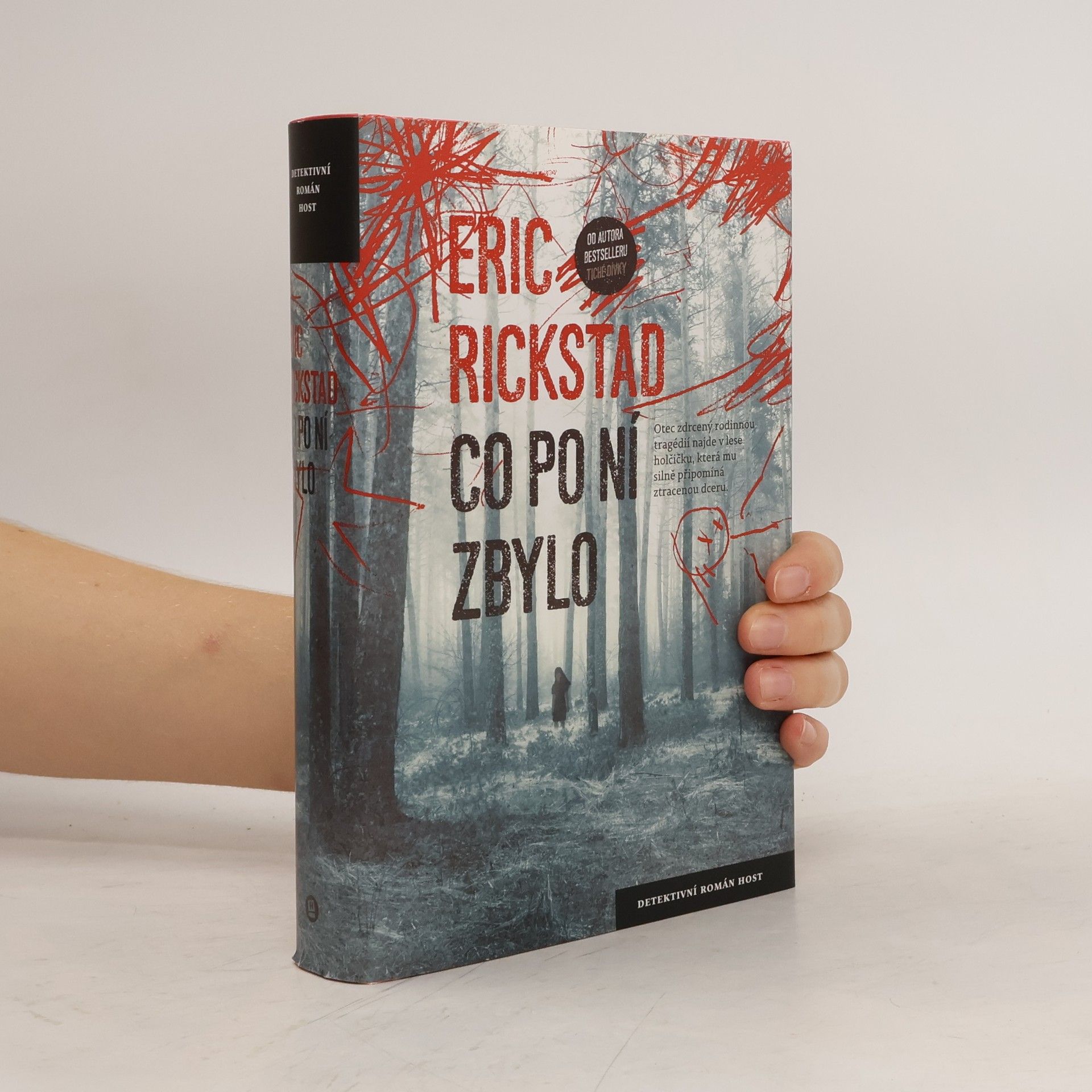 Eric Rickstad Co po ní zbylo