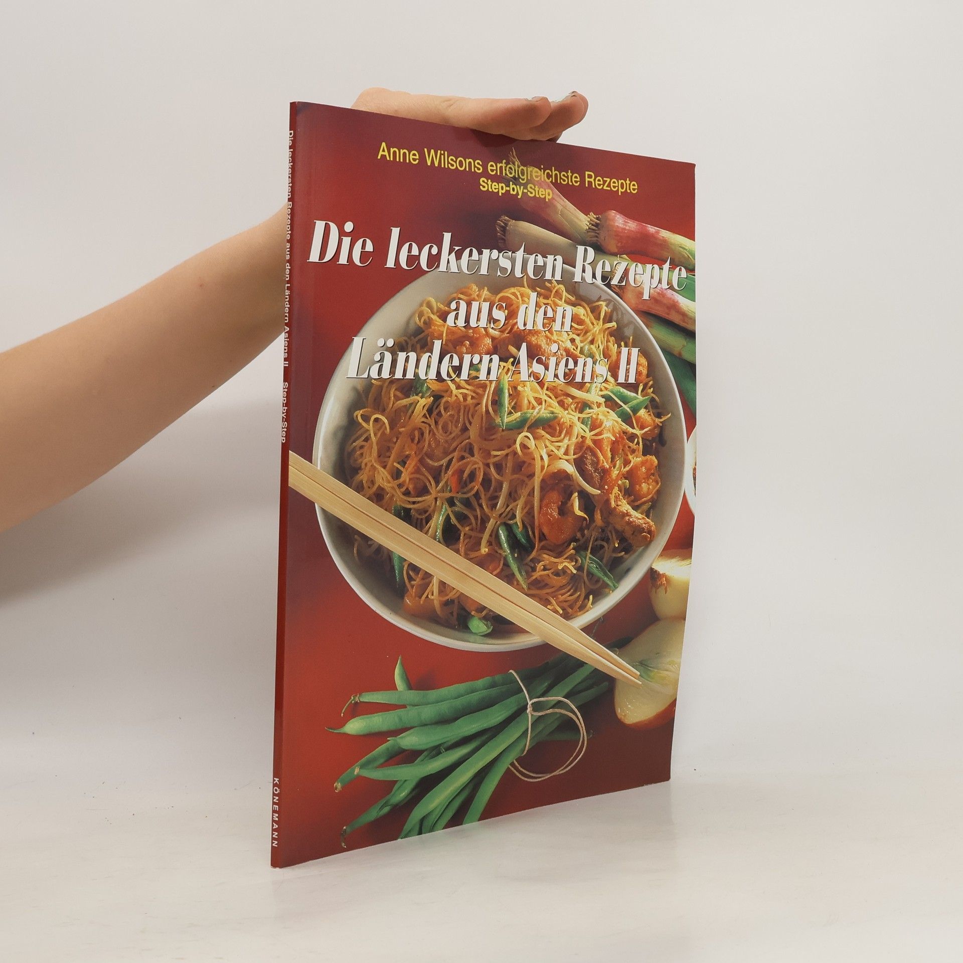 kolektiv Die leckersten Rezepte aus den Ländern Asiens II