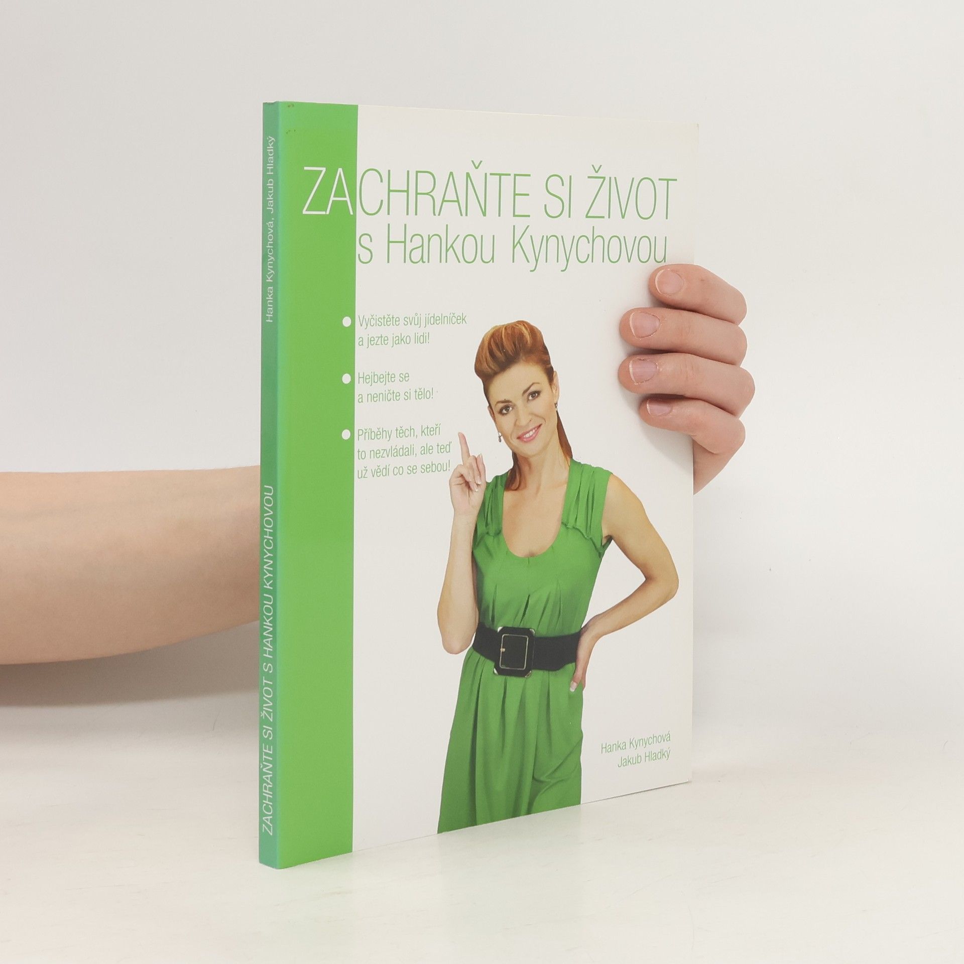 Hanka Kynychová  Zachraňte si život s Hankou Kynychovou