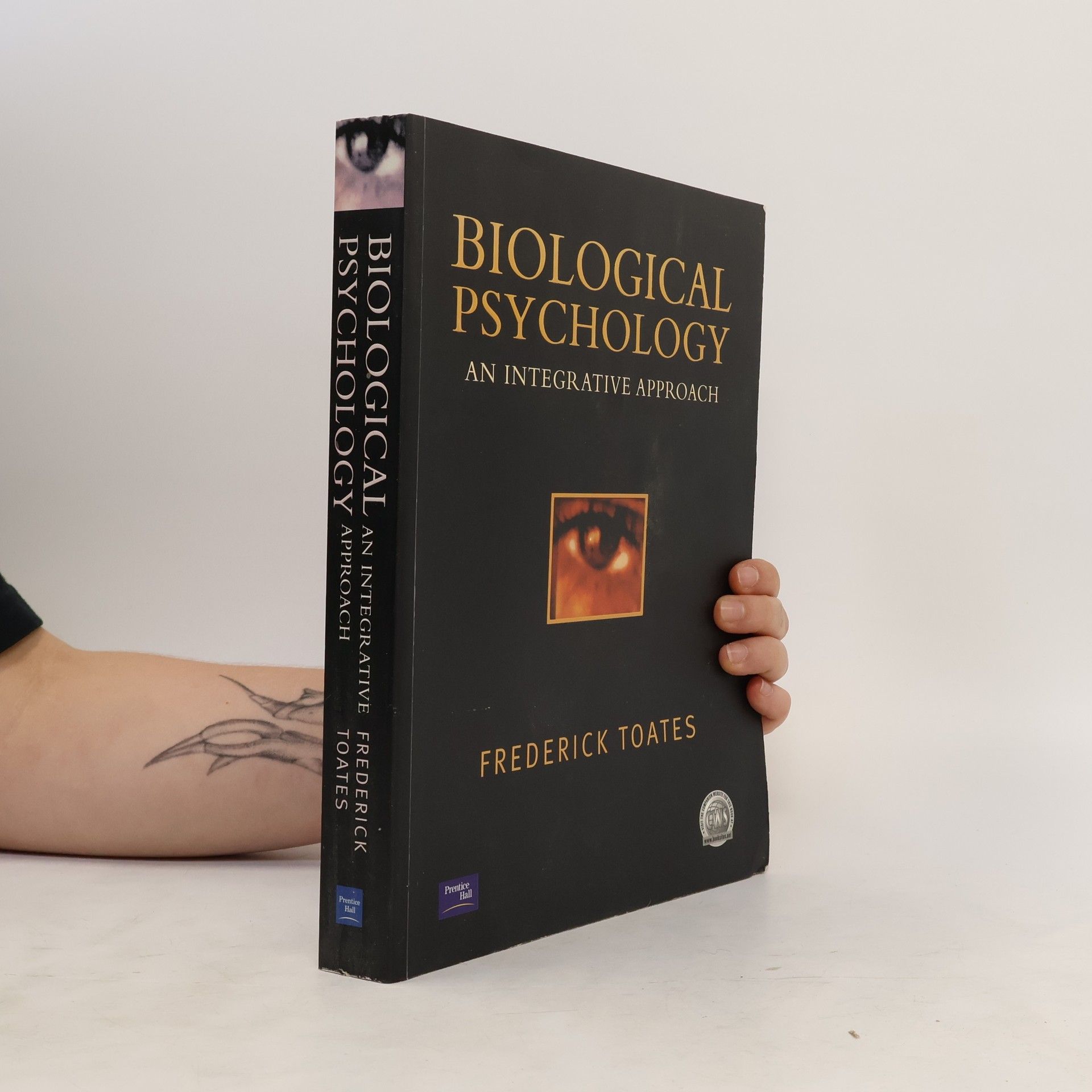 Frederick M. Toates Biological Psychology