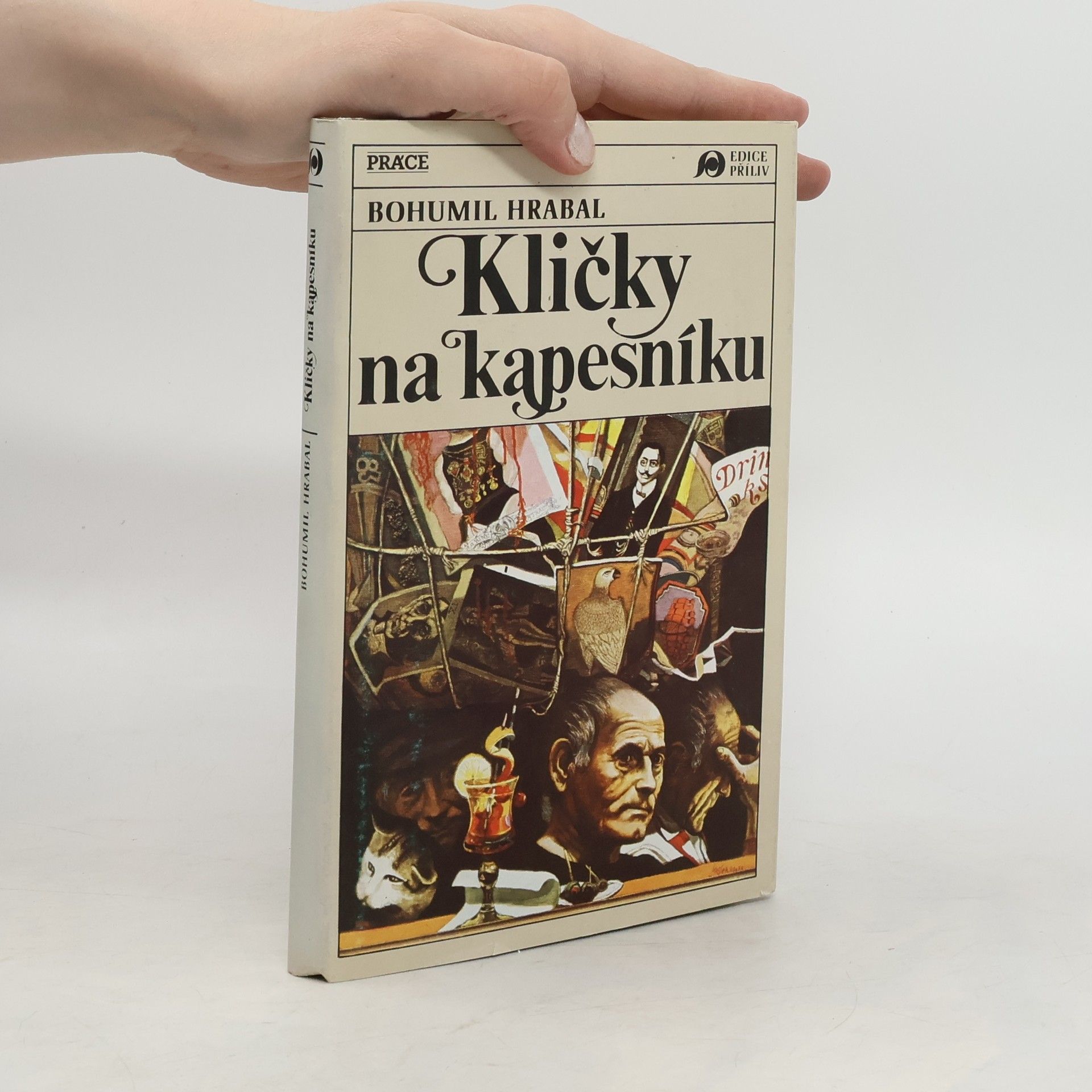 Bohumil Hrabal Kličky na kapesníku