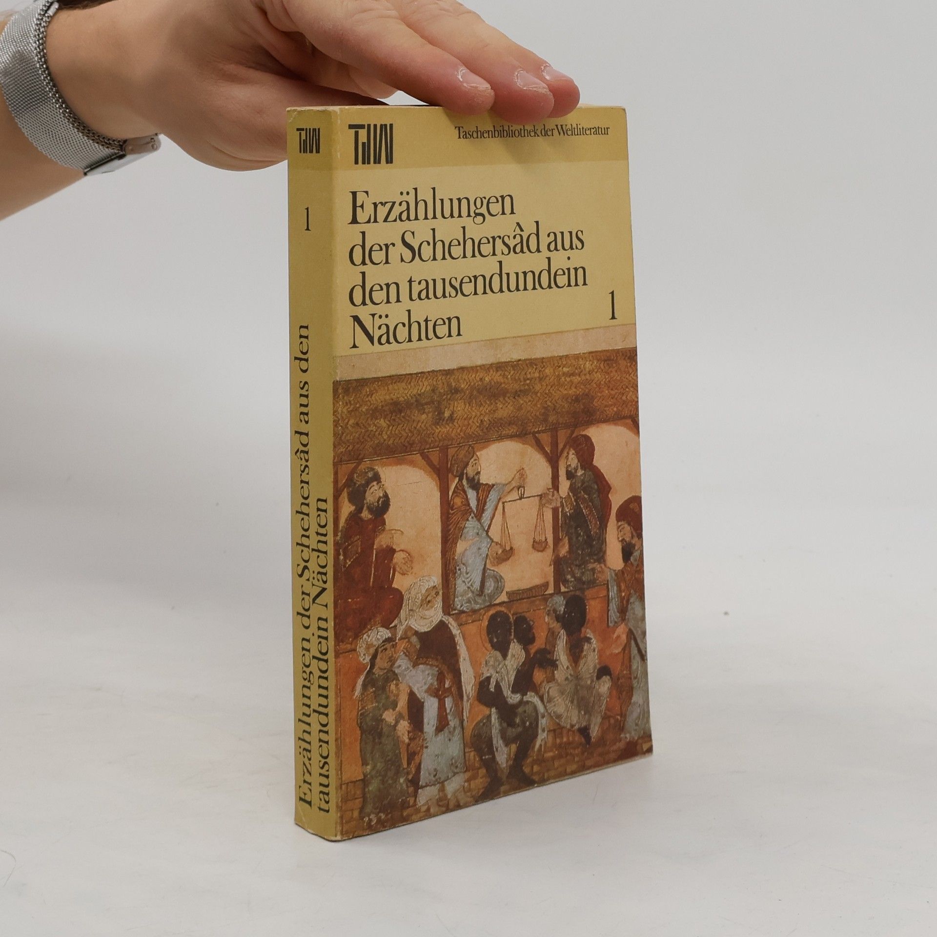 Horst Lothat Teweleit  Erzählungen der Schehersâd aus den tausendundein Nächten 1