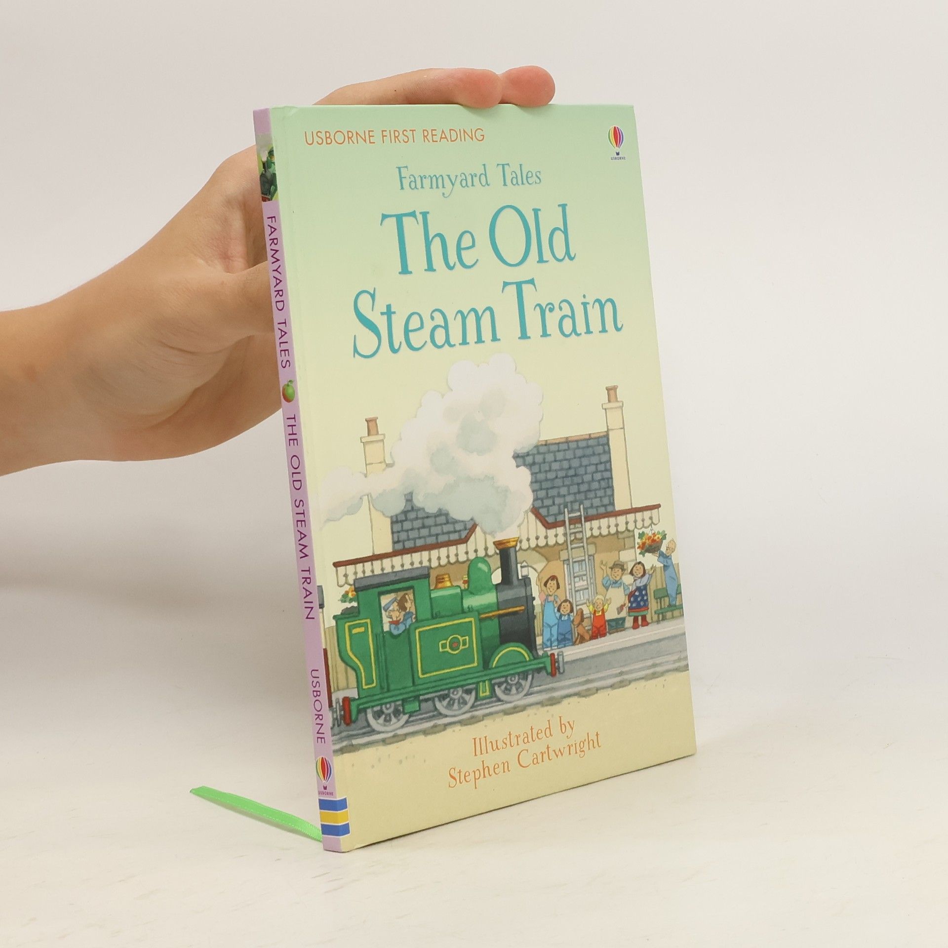 Heather Amery Farmyard Tales: The Old Steam Train