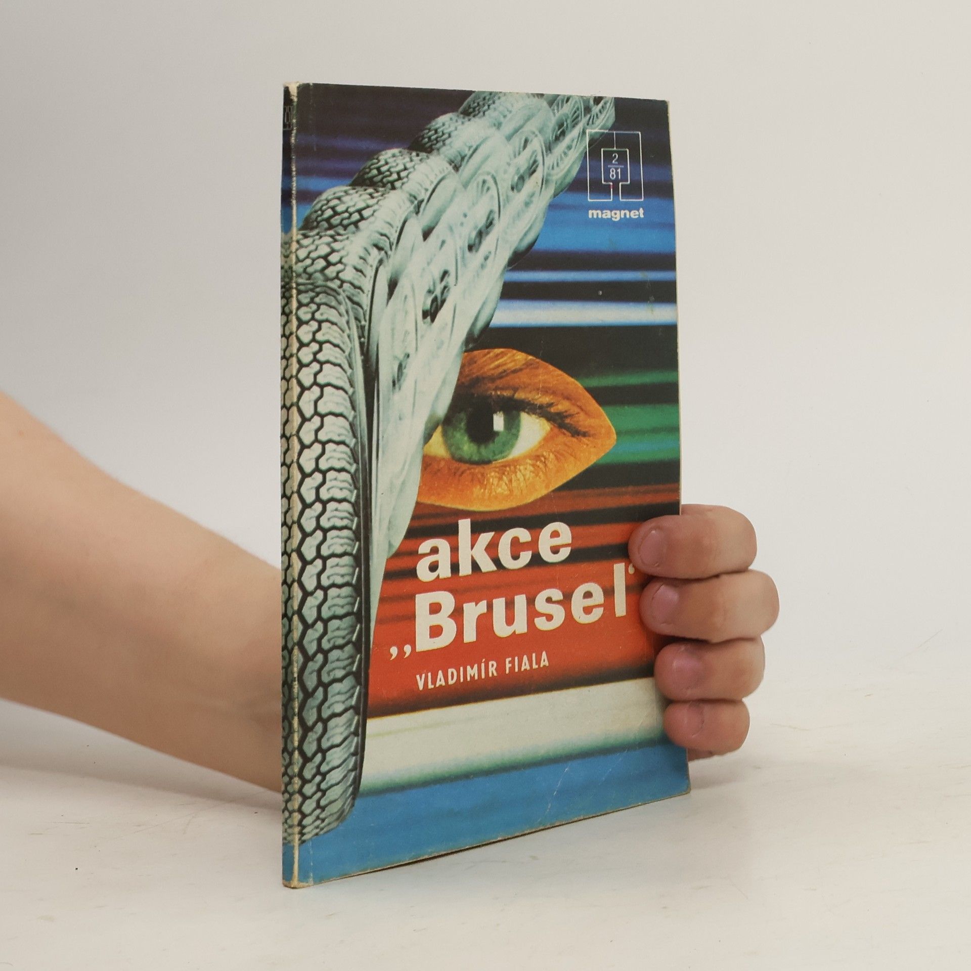 Vladimír Fiala Akce "Brusel"