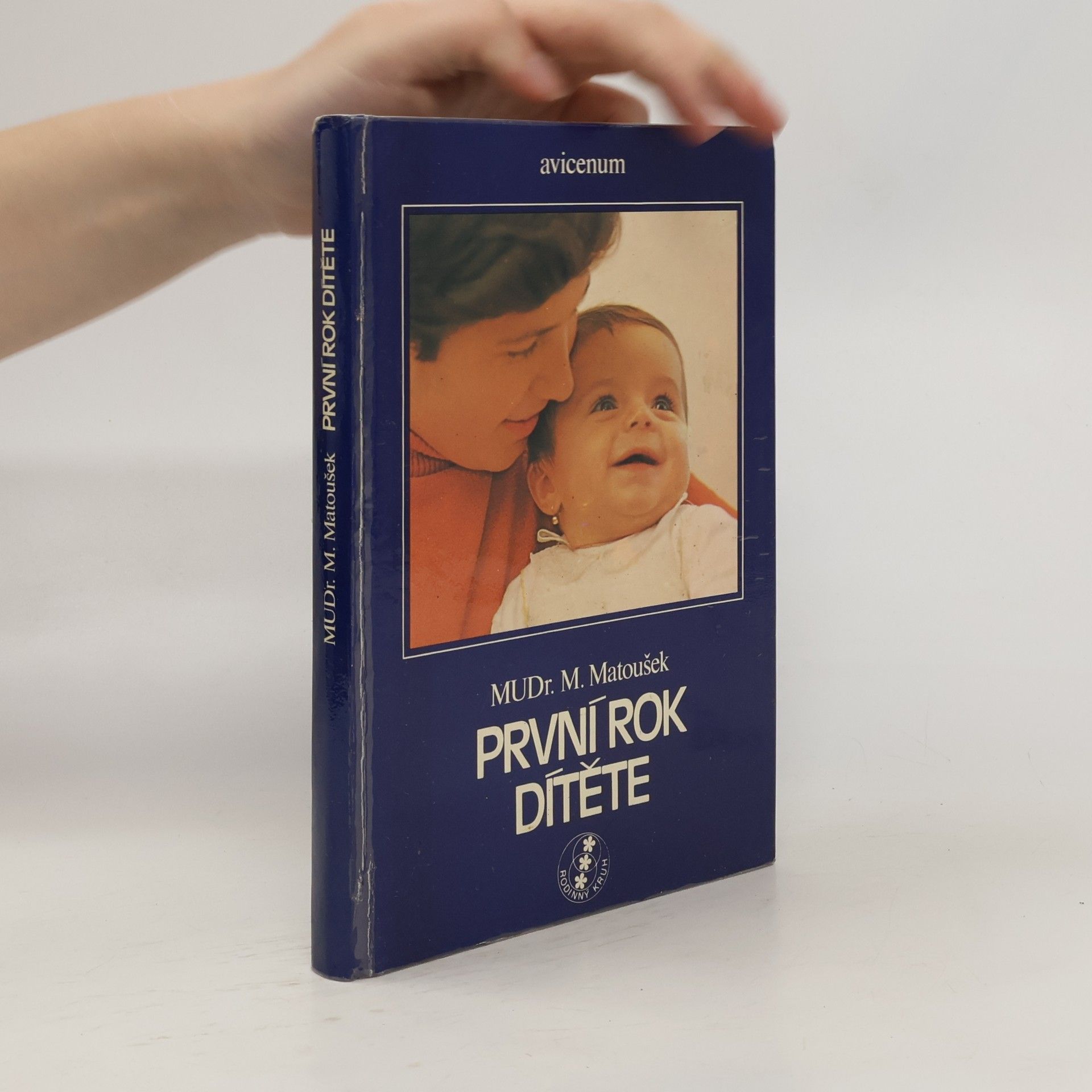 Miroslav Matoušek První rok dítěte