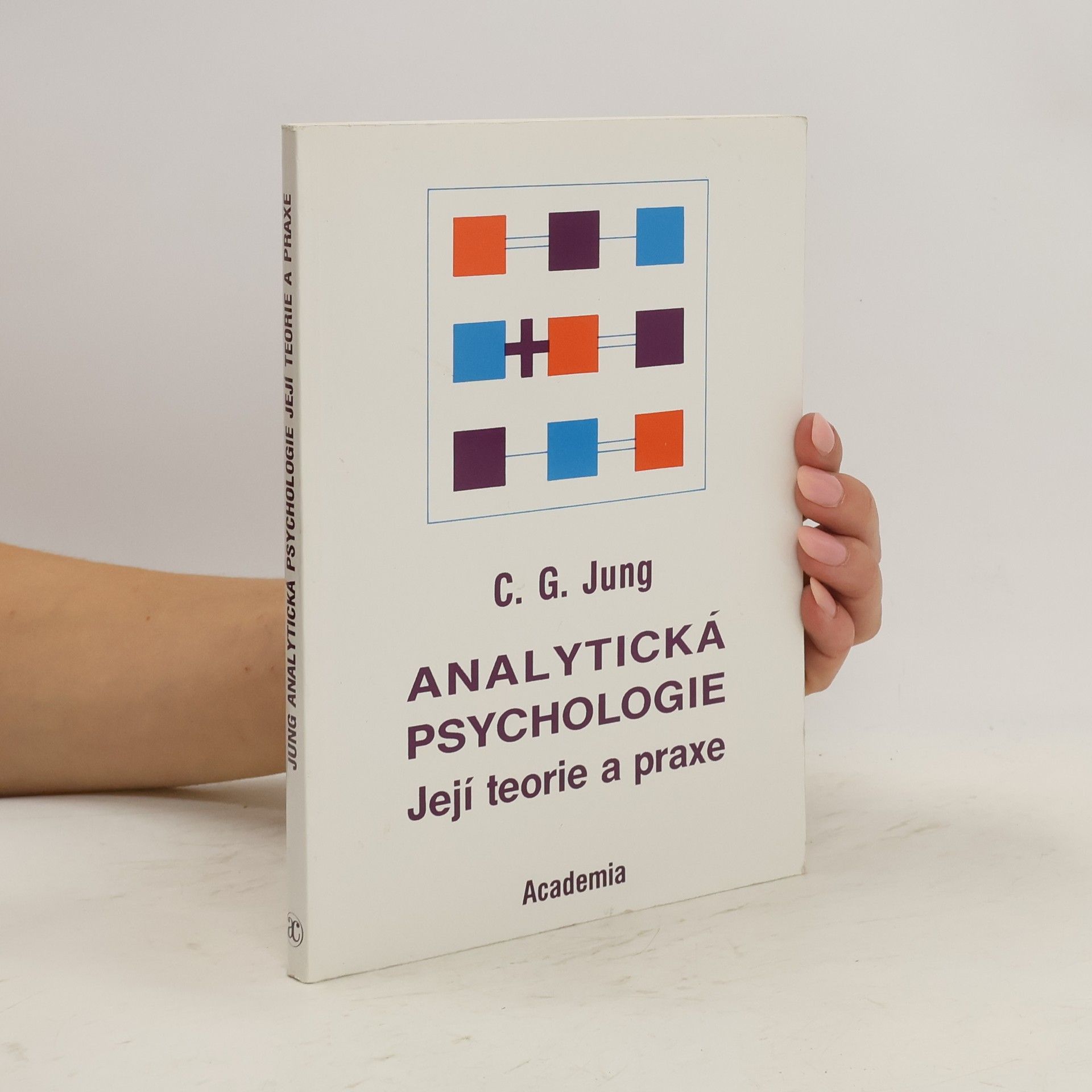 Carl Gustav Jung Analytická psychologie: Její teorie a praxe: Tavistocké přednášky