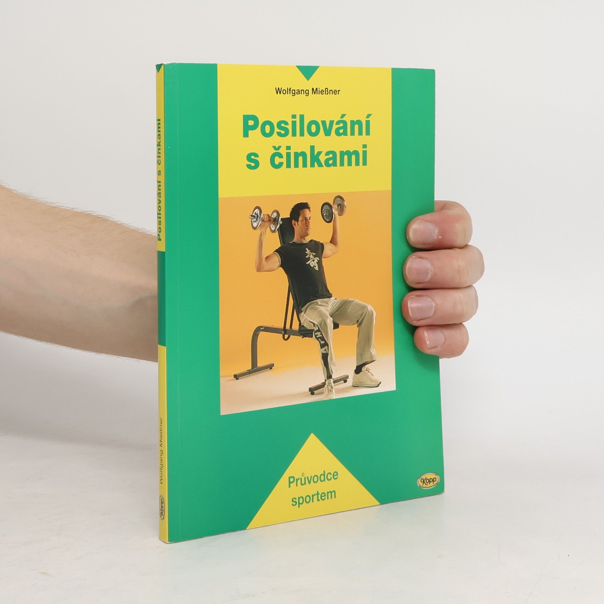Wolfgang Mießner Posilování s činkami