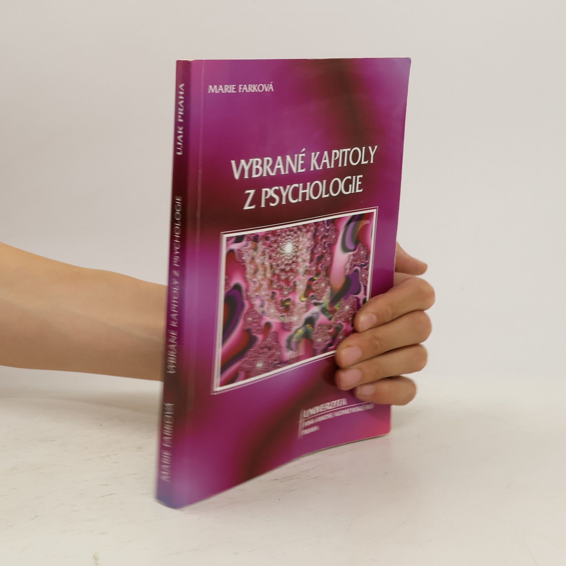 Marie Farková Vybrané kapitoly z psychologie