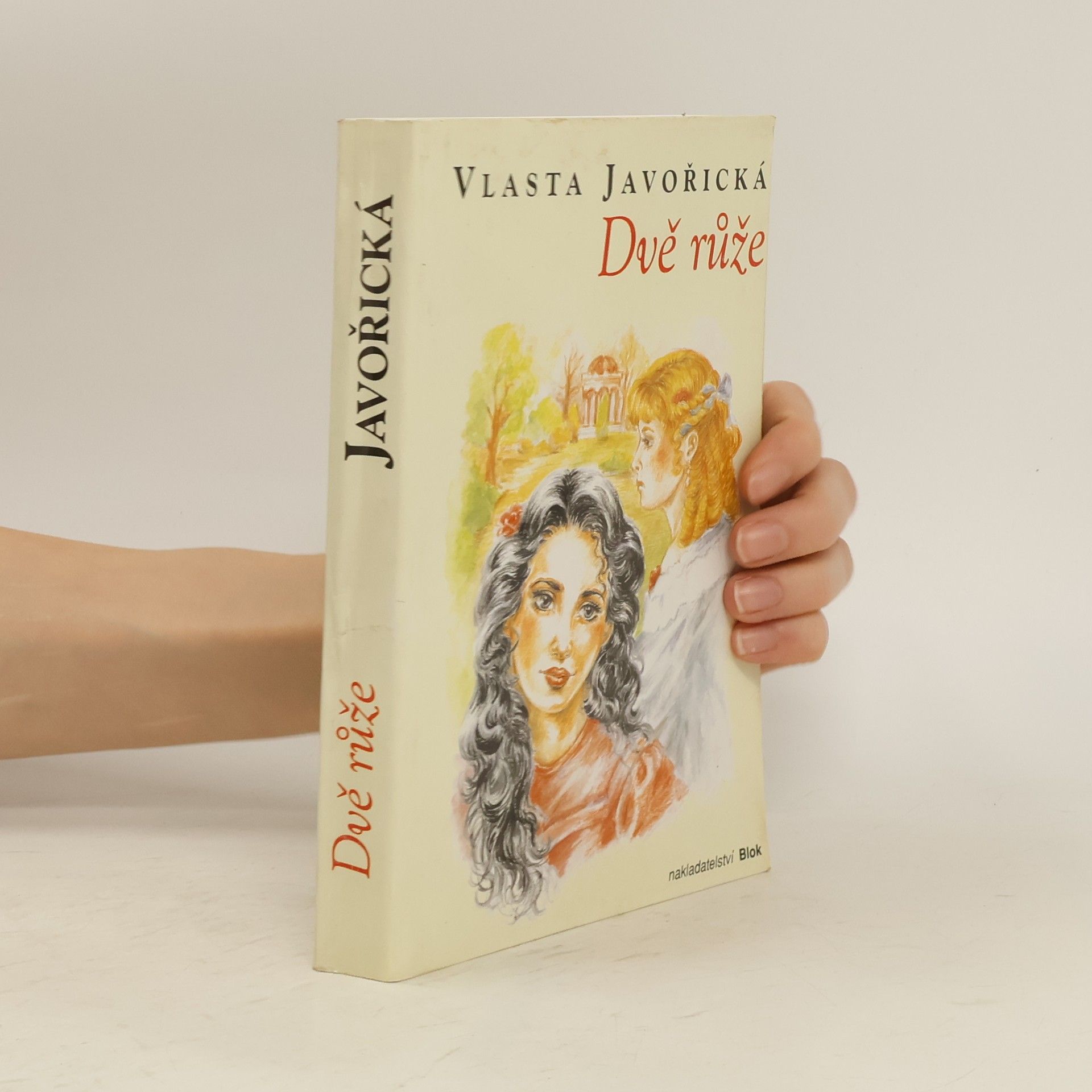 Vlasta Javořická Dvě růže