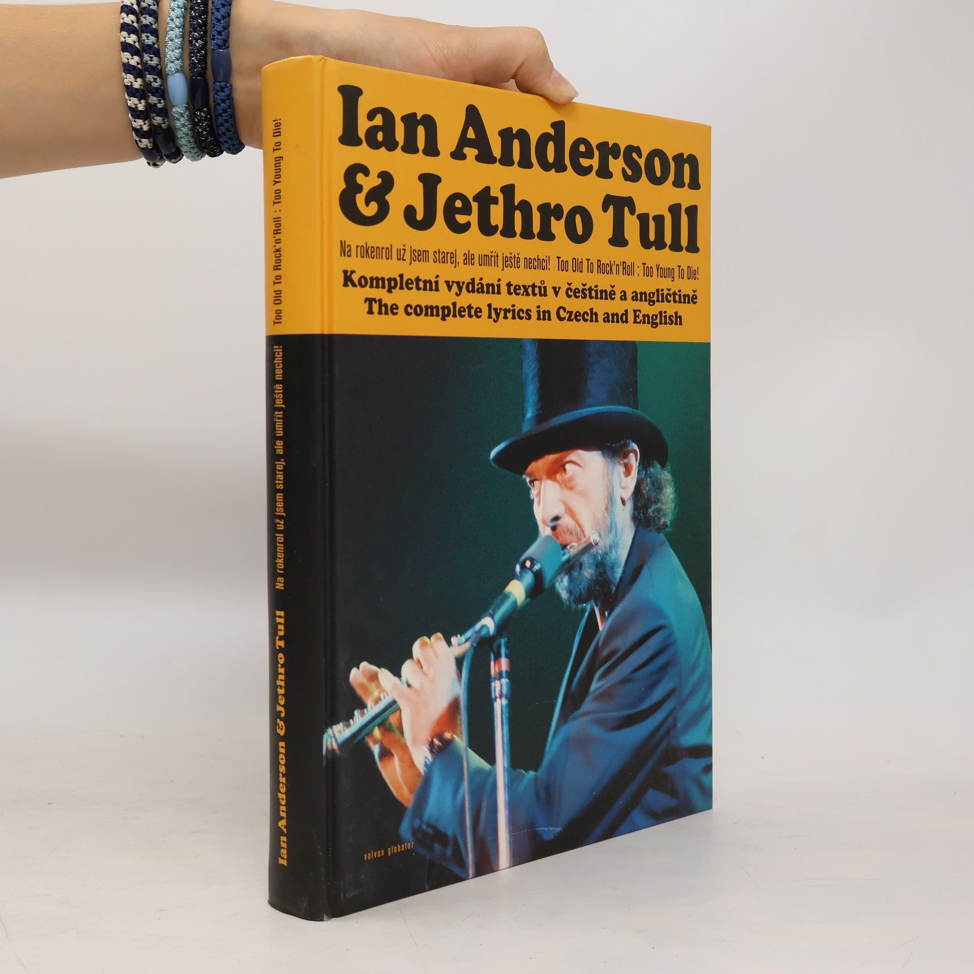 Ian Anderson Ian Anderson & Jethro Tull: Na rokenrol už jsem starej, ale umřít ještě nechci!