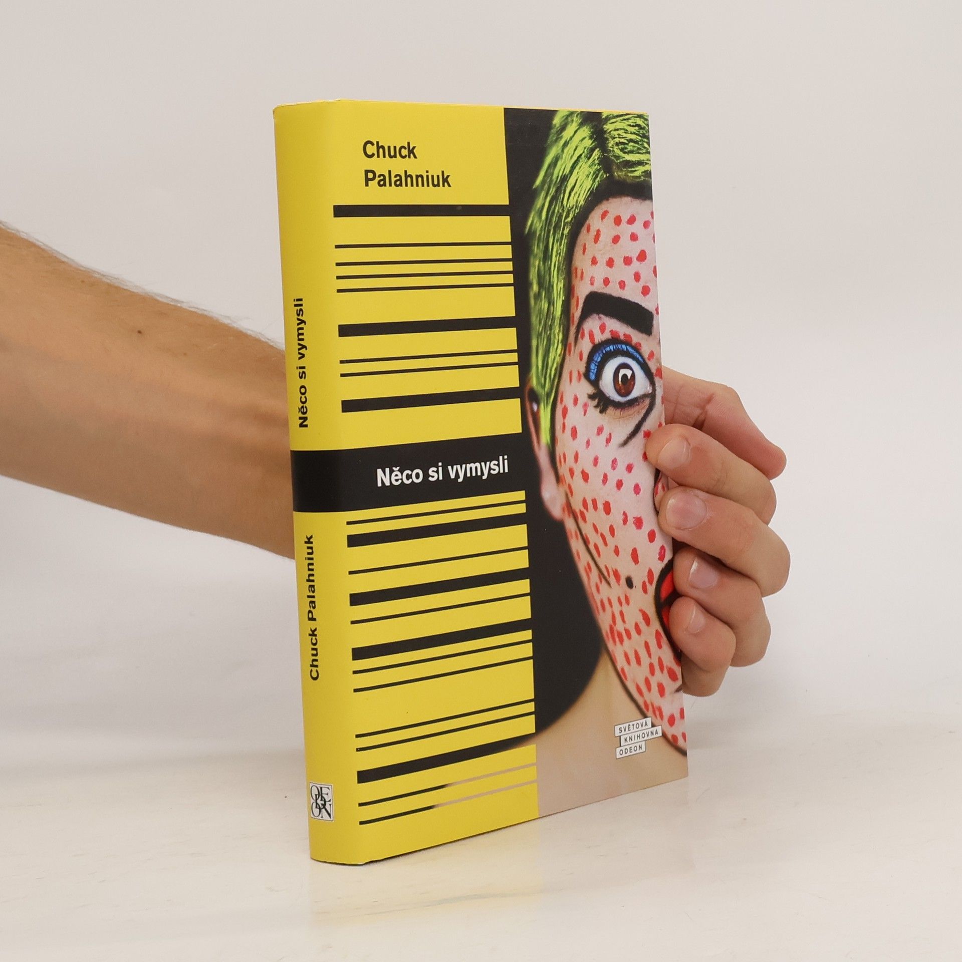 Chuck Palahniuk Něco si vymysli
