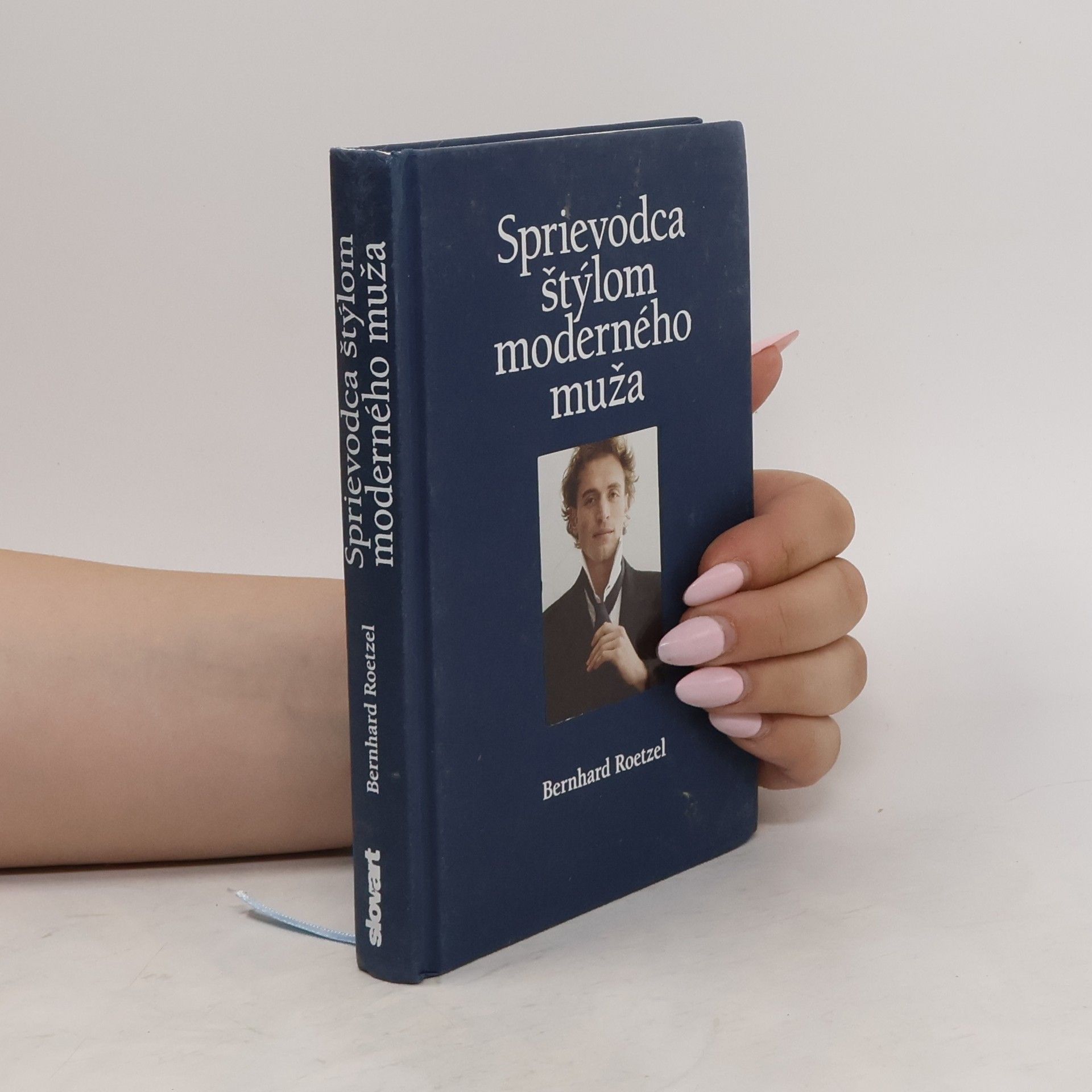Bernhard Roetzel Sprievodca štýlom moderného muža
