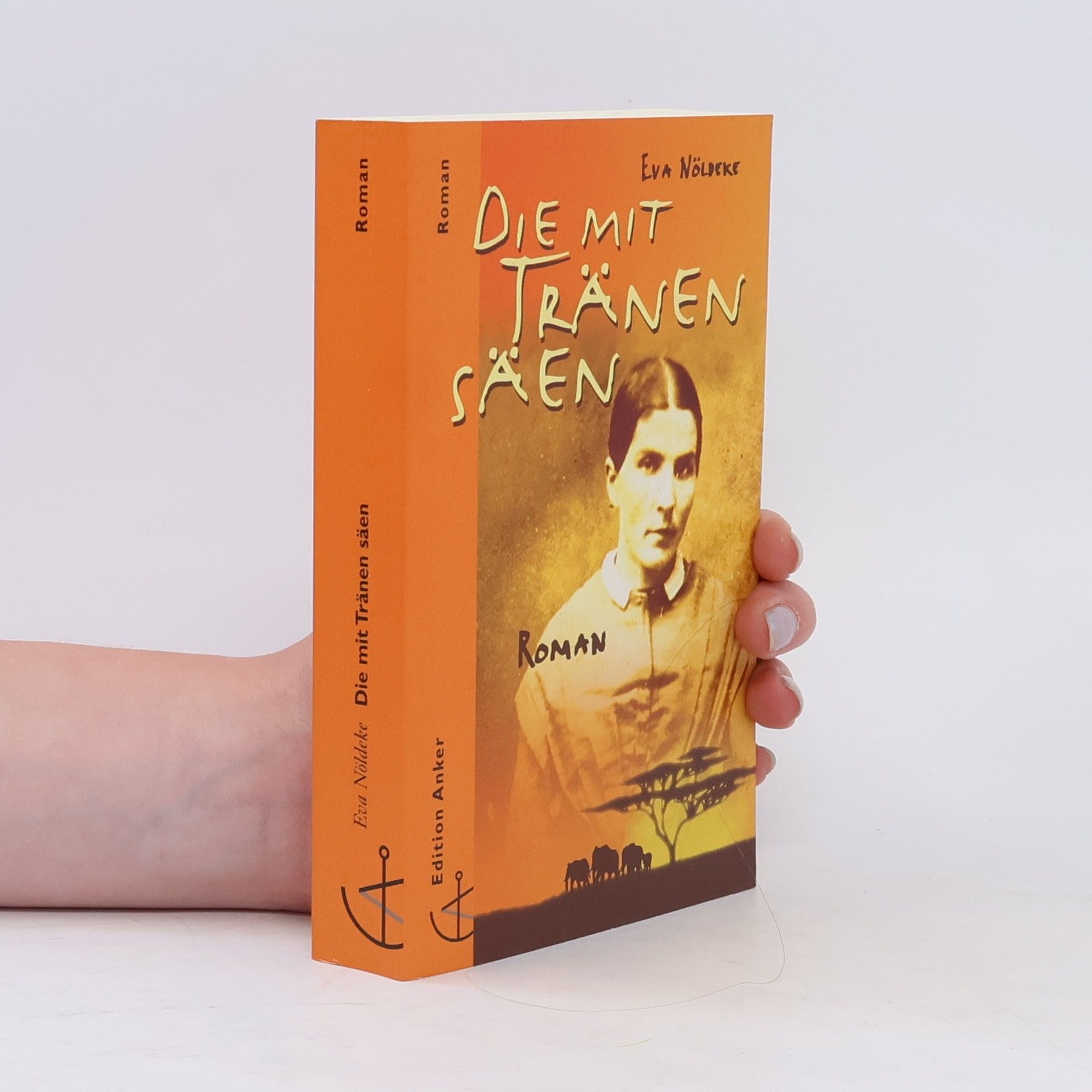 Eva Nöldeke Die mit Tränen säen