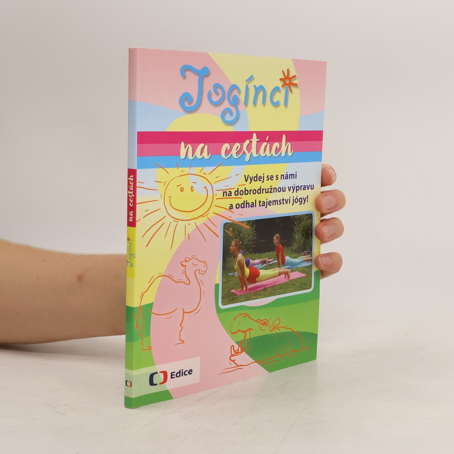 Yvetta Voráčová Jogínci na cestách