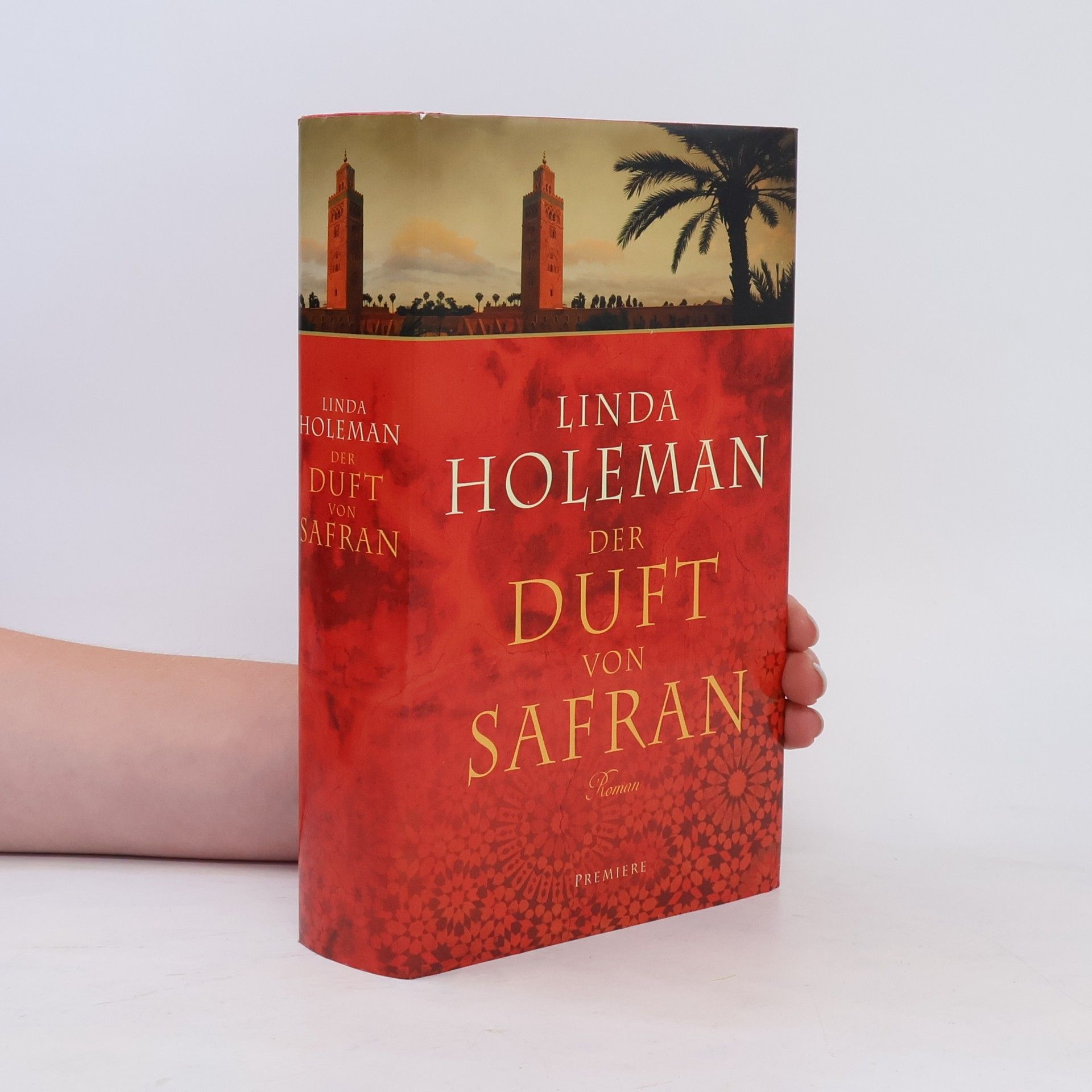 Linda Holeman Der Duft von Safran