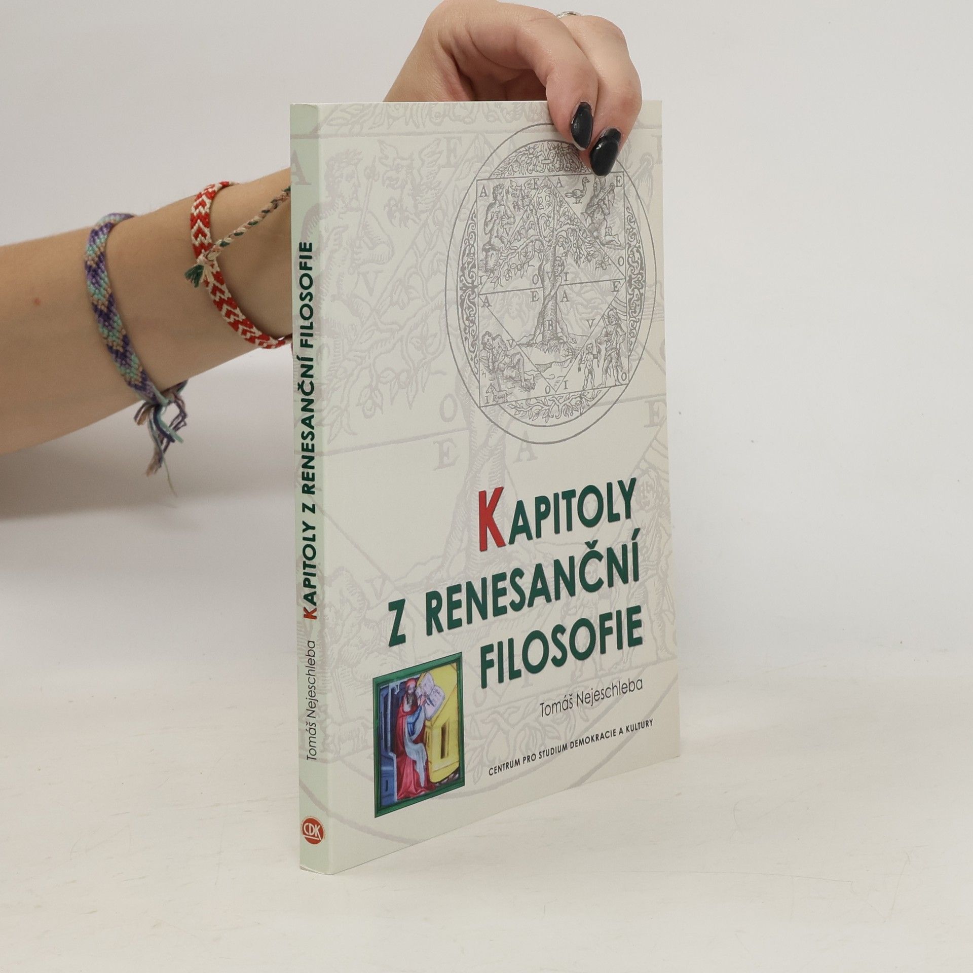 Tomáš Nejeschleba Kapitoly z renesanční filosofie