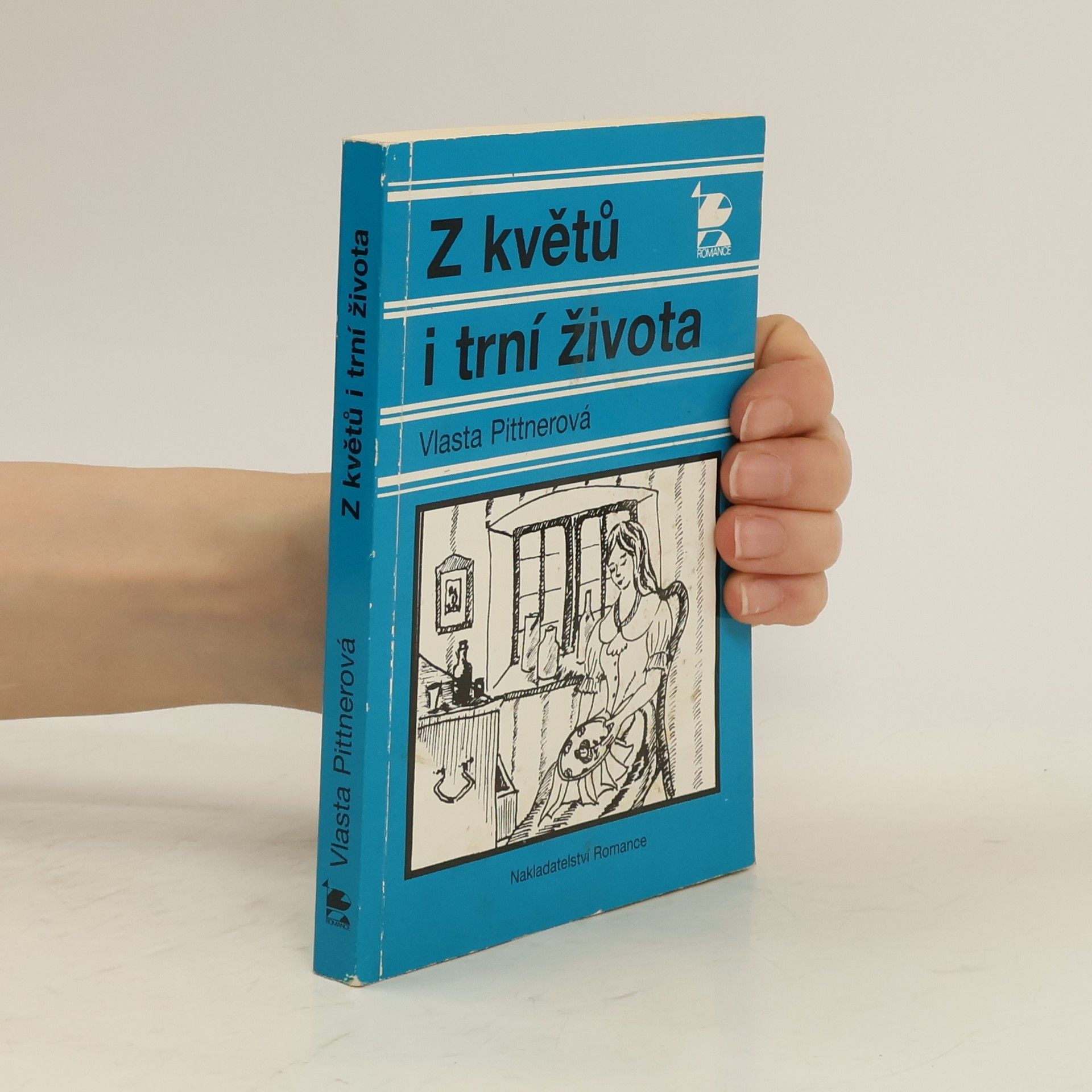 Vlasta Pittnerová Z květů i trní života