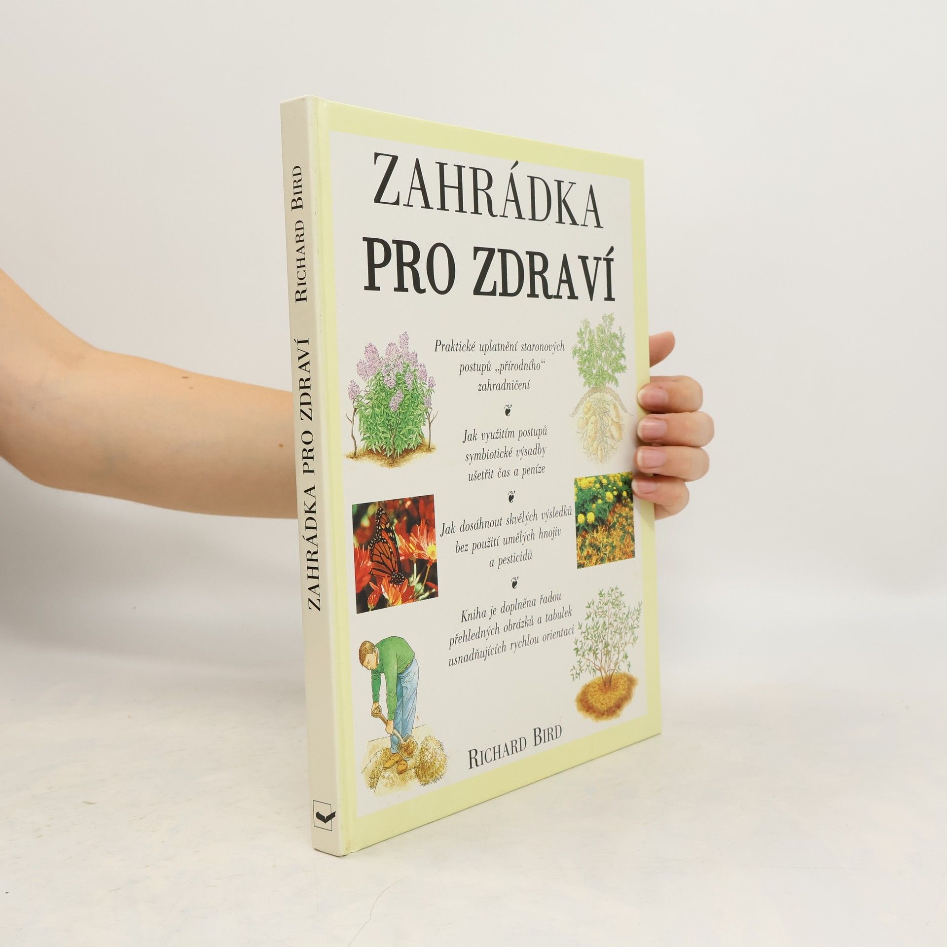 Richard Bird Zahrádka pro zdraví