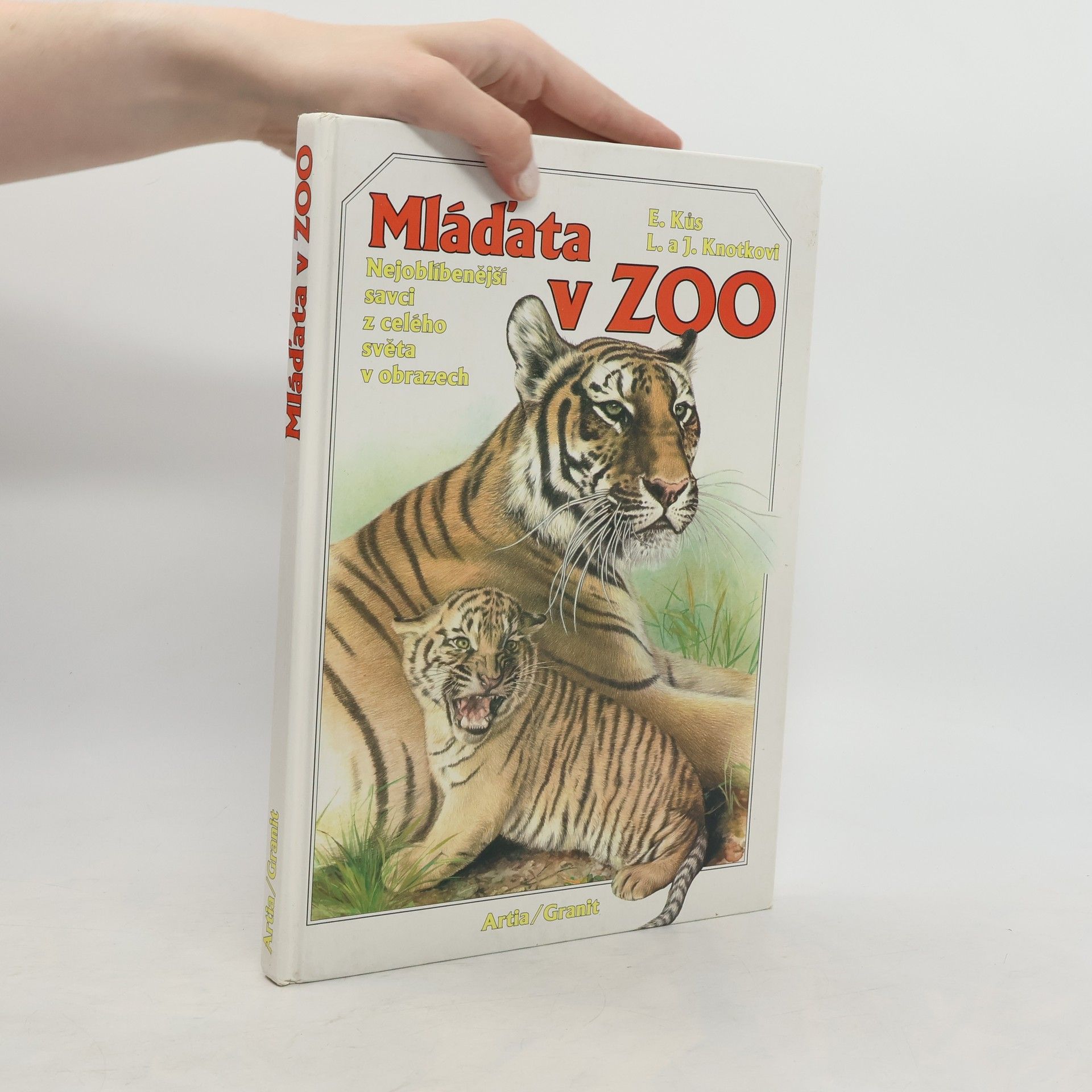 Evžen K°us Mláďata v zoo : nejoblíbenější savci z celého světa v obrazech