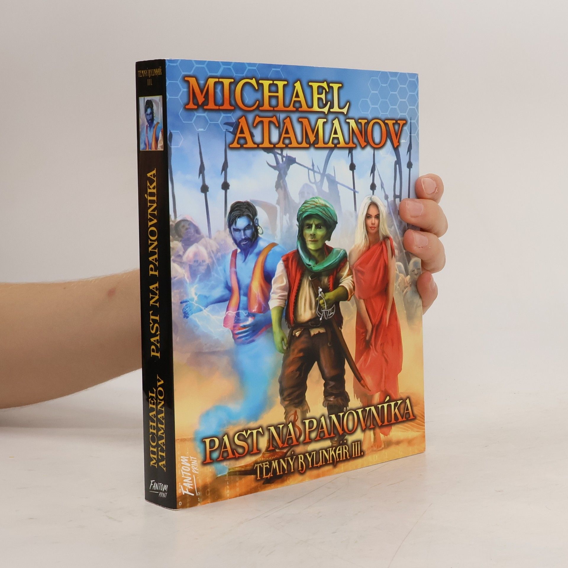 Michail Atamanov Temný bylinkář III. Past na panovníka