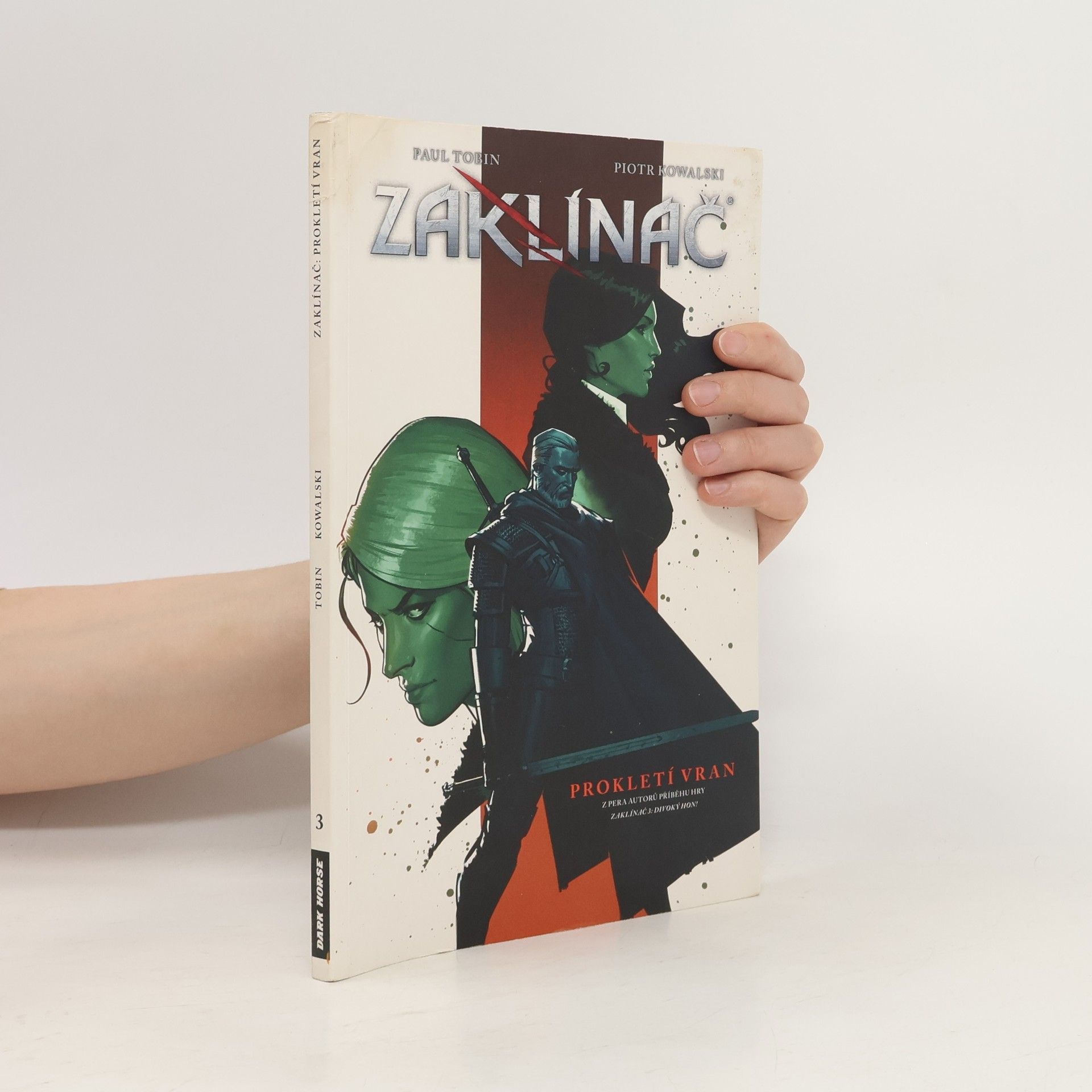 Paul Tobin Zaklínač. Díl 3. Prokletí vran