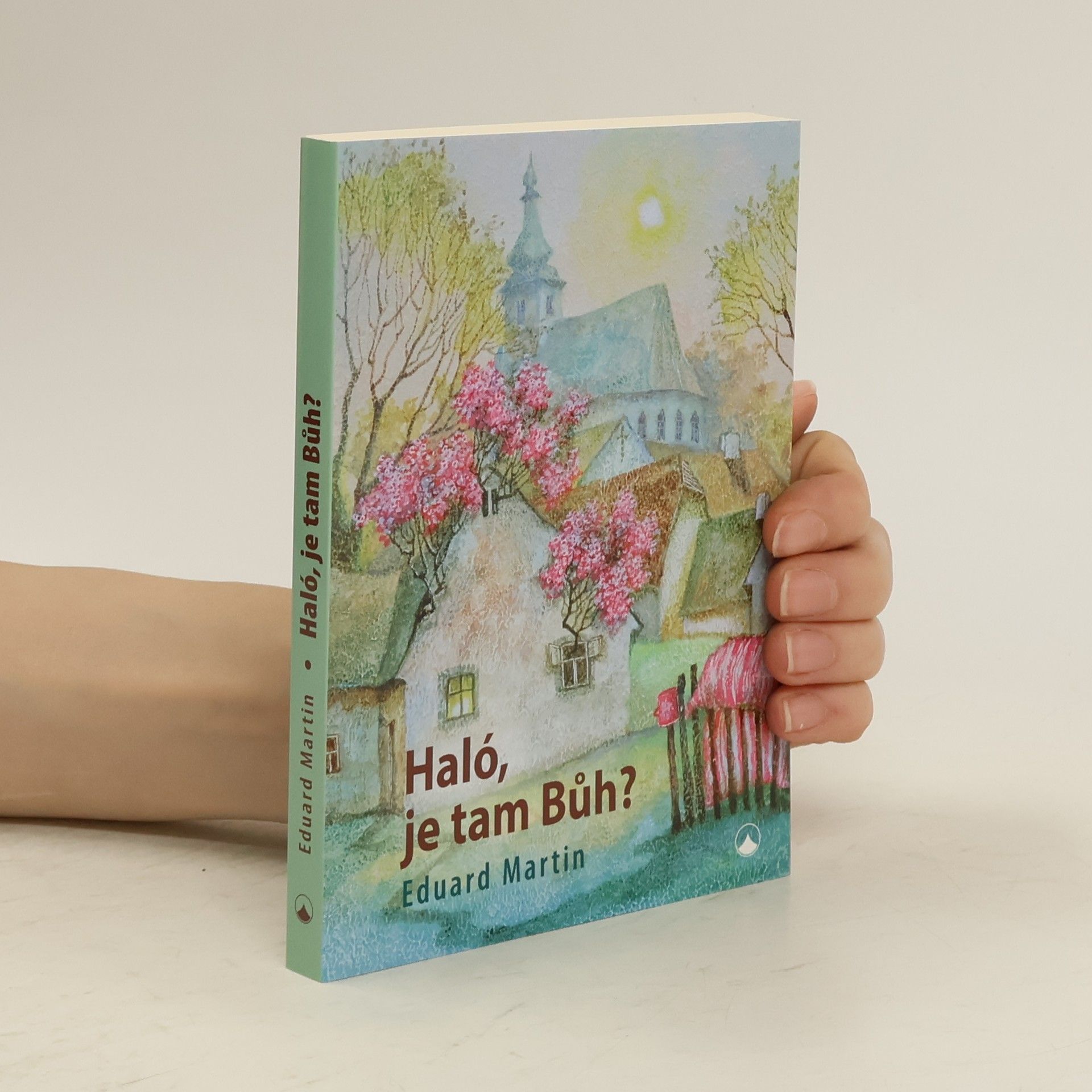 Eduard Martin Haló, je tam Bůh?