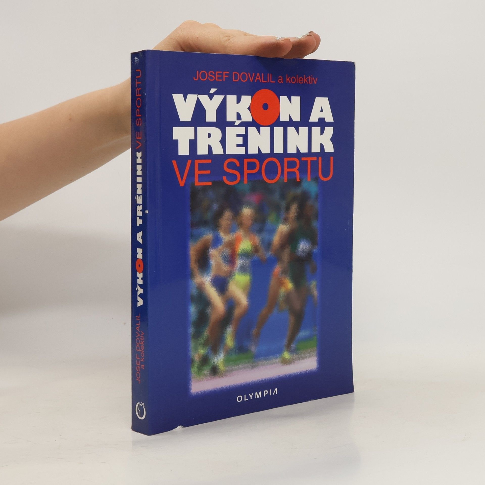 Josef Dovalil Výkon a trénink ve sportu