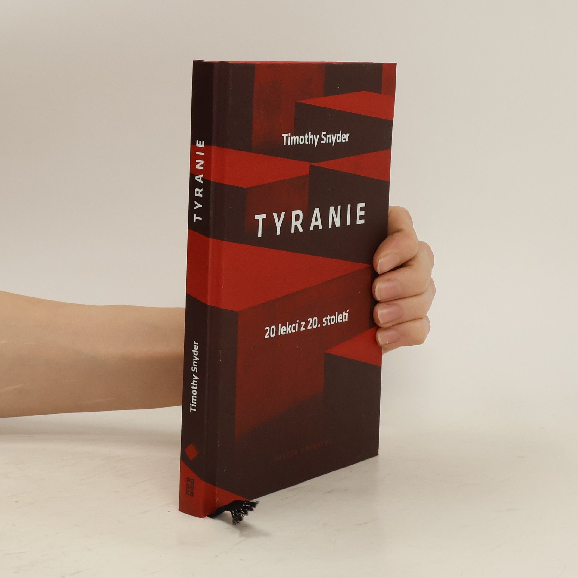 Timothy Snyder Tyranie