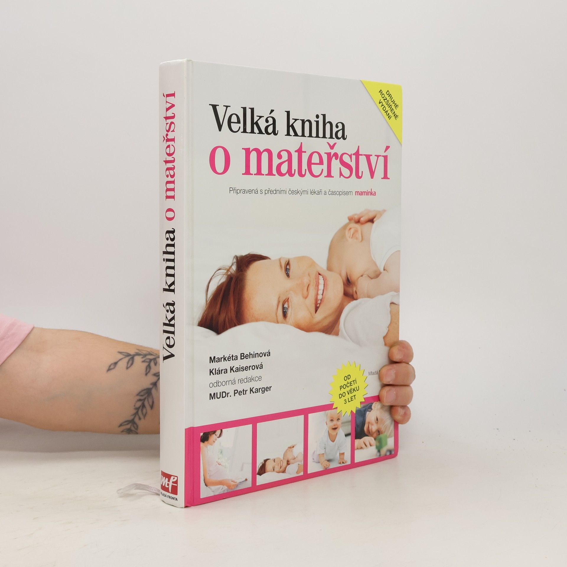 Petr Karger Velká kniha o mateřství. Od početí do věku 3 let.