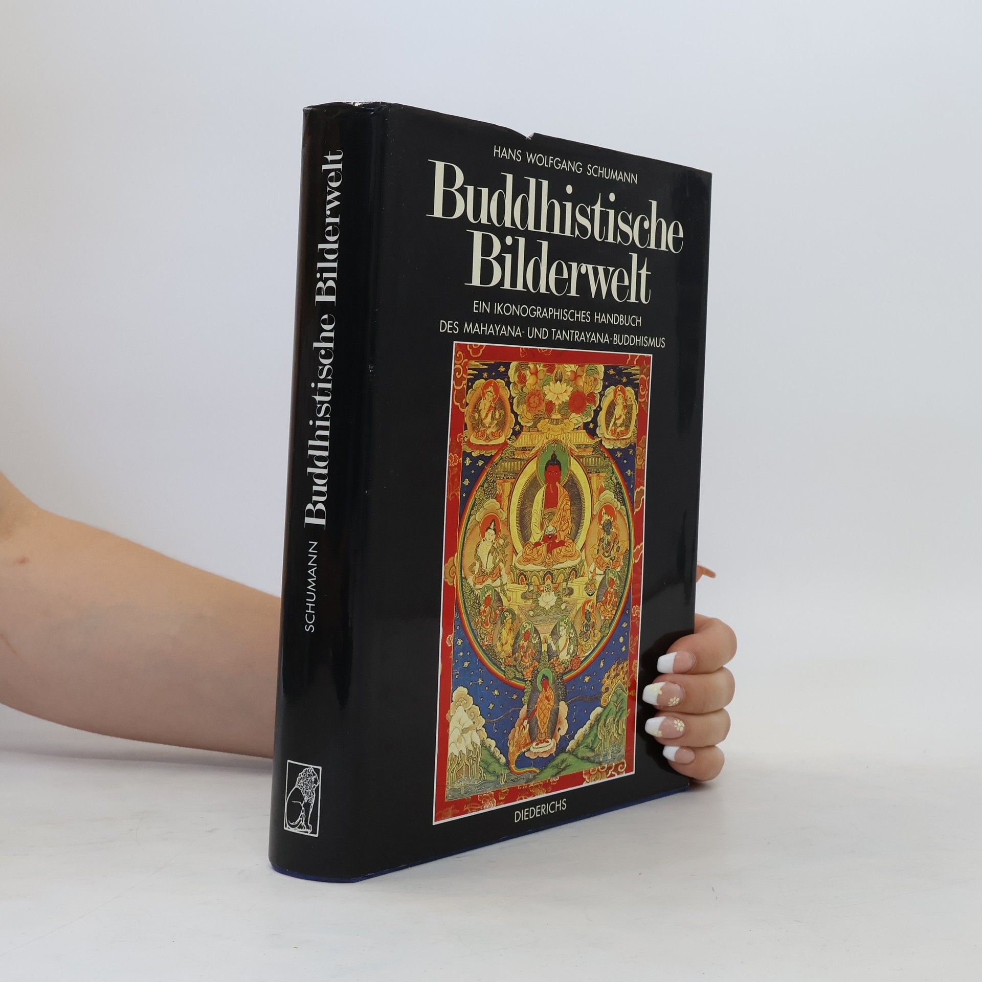 Hans Wolfgang Schumann Buddhistische Bilderwelt