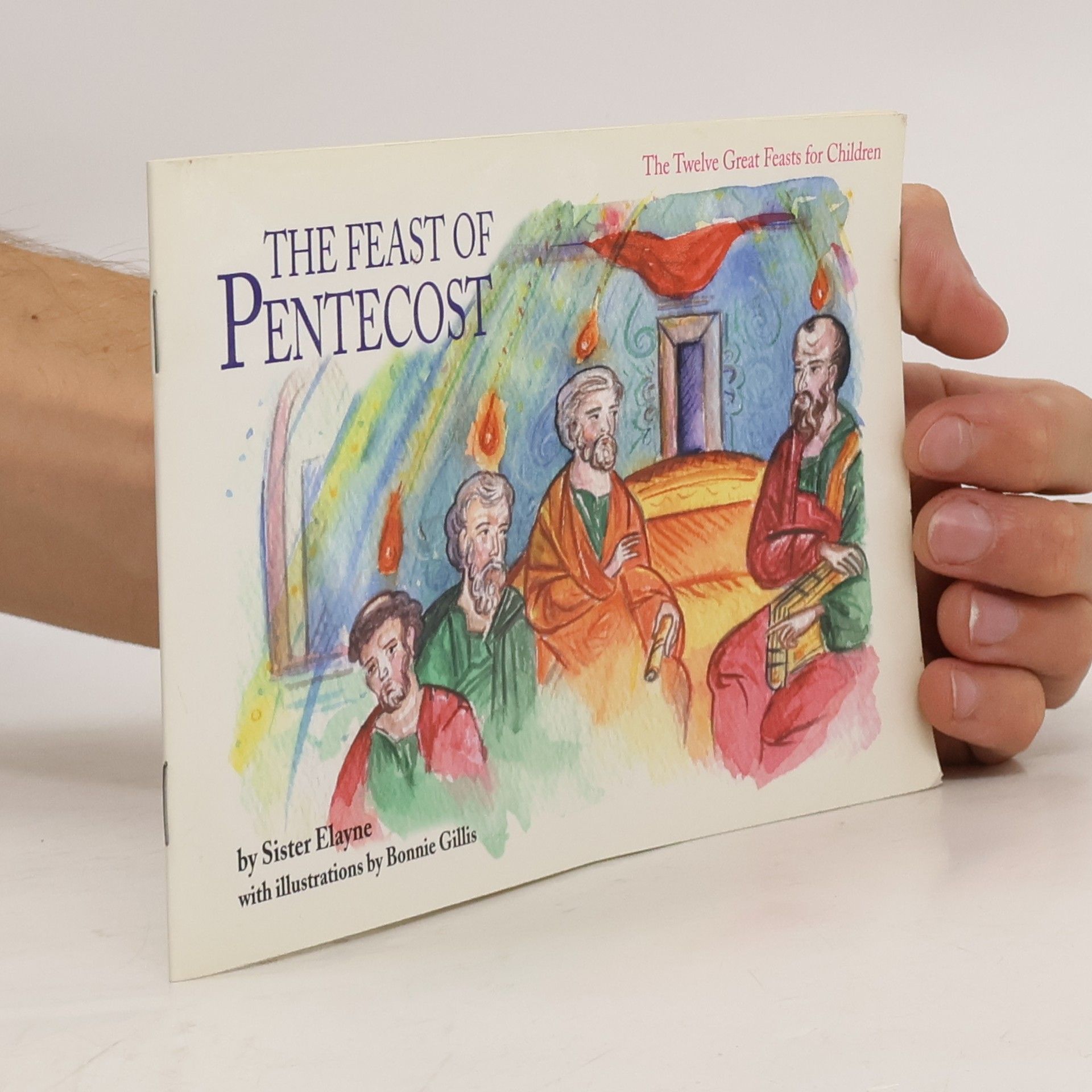 Sister Elayne The Feast of Pentecost