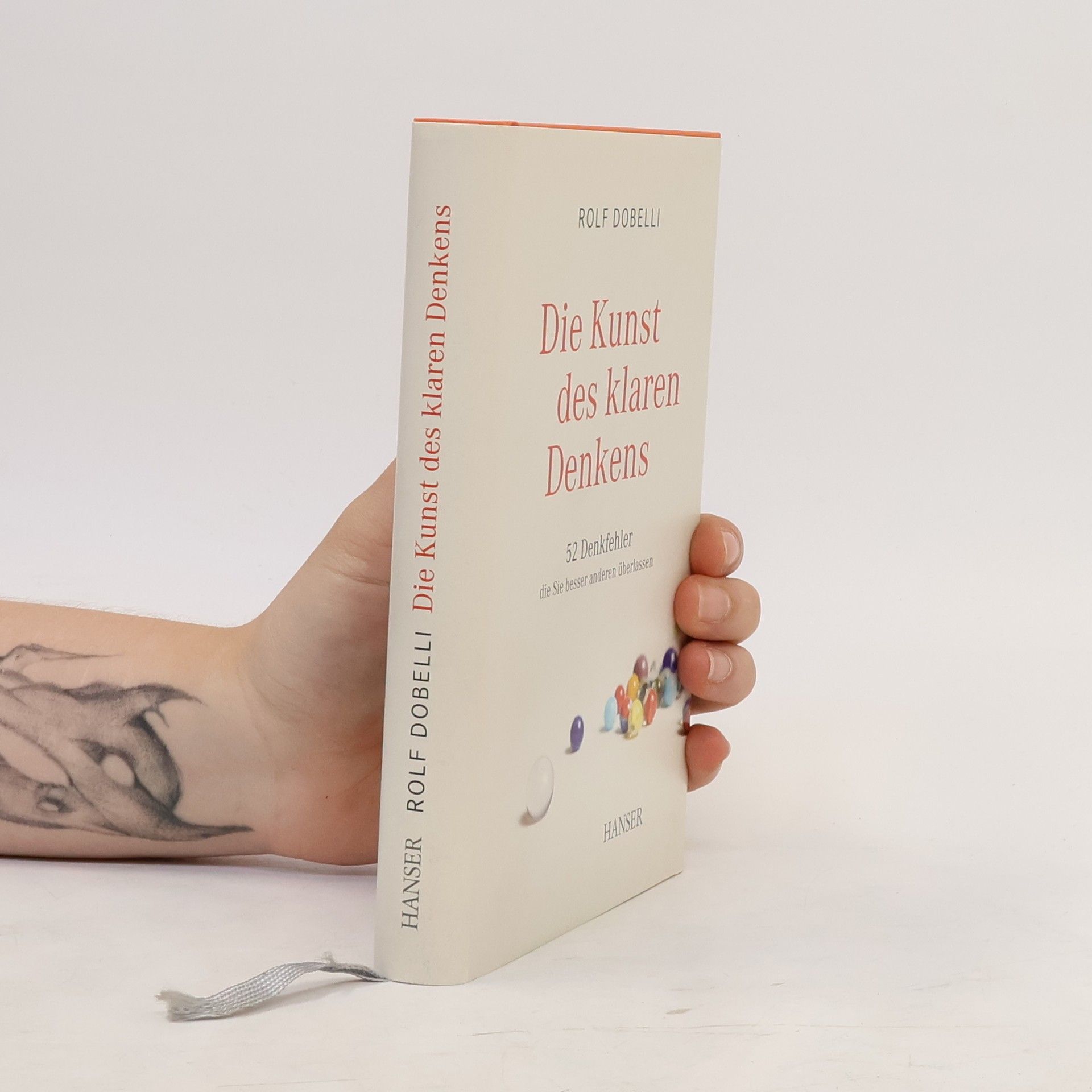 Rolf Dobelli Die Kunst des klaren Denkens
