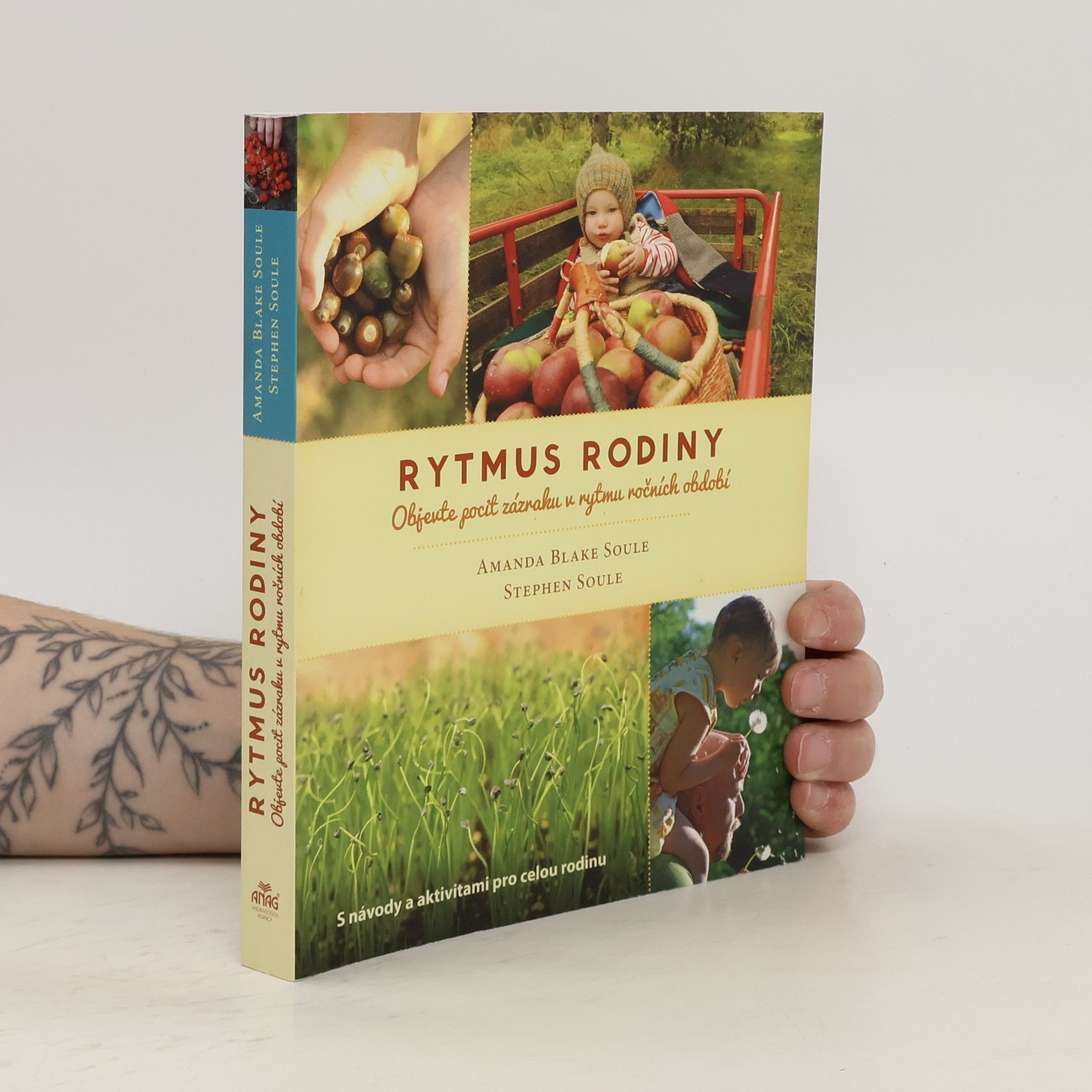 Amanda Blake Soule Rytmus rodiny: Objevte pocit zázraku v rytmu ročních období