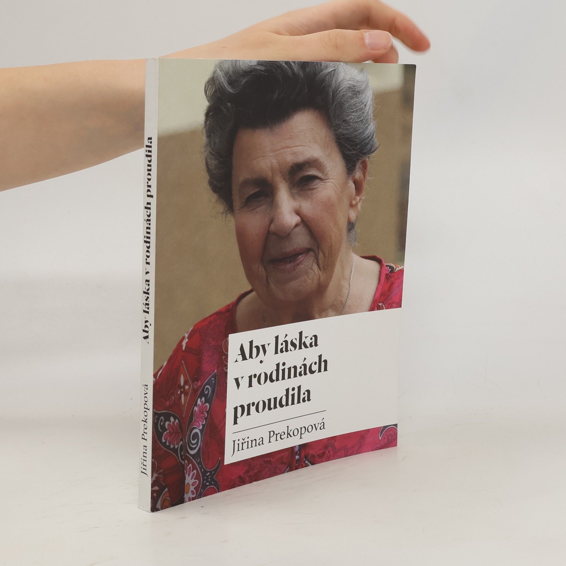 Jiřina Prekopová Aby láska v rodinách proudila