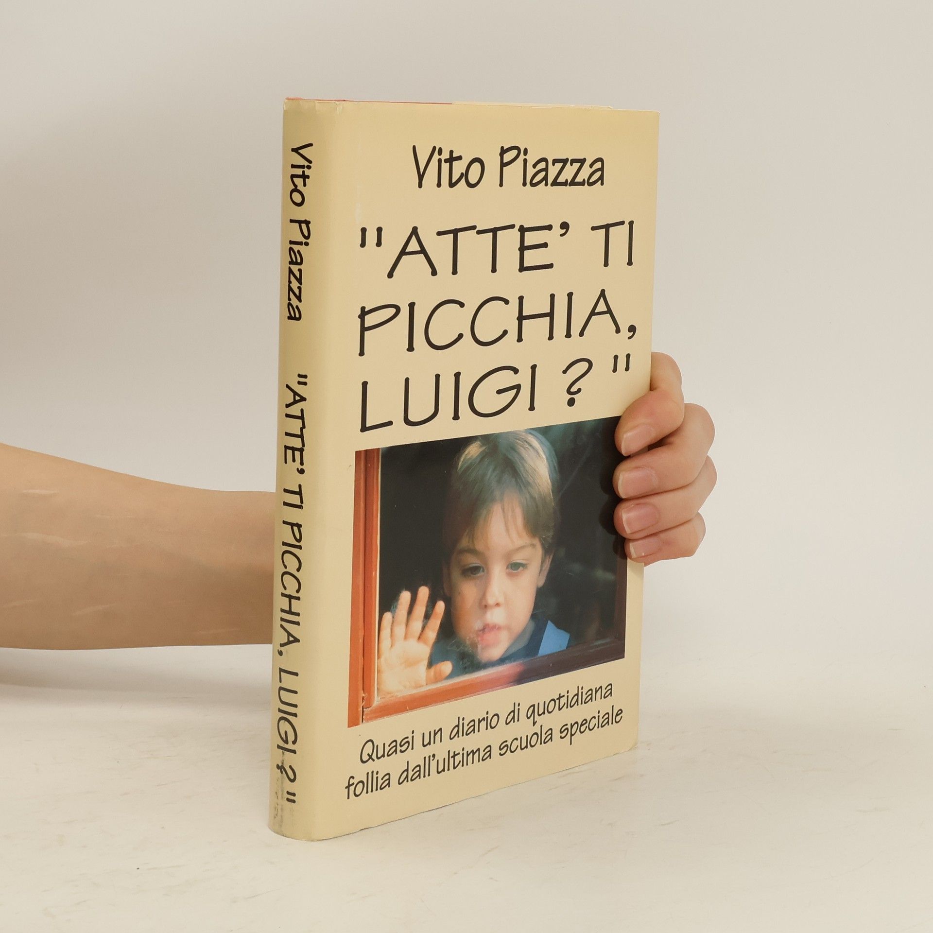 Vito Piazza Atte’ ti pocchia Luigi?