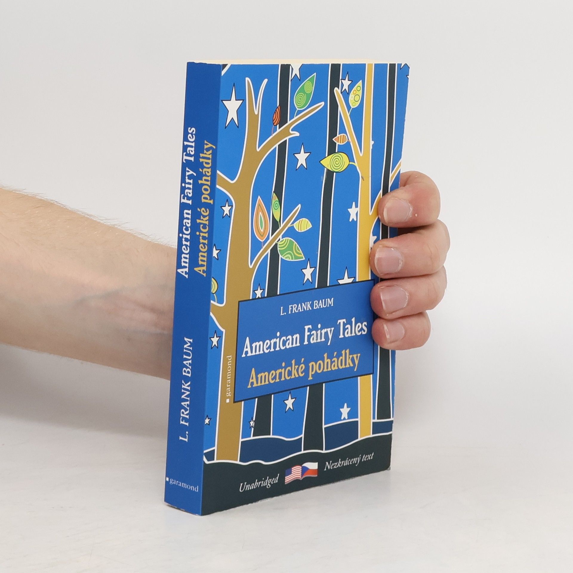 Lyman Frank Baum American fairy tales. Americké pohádky