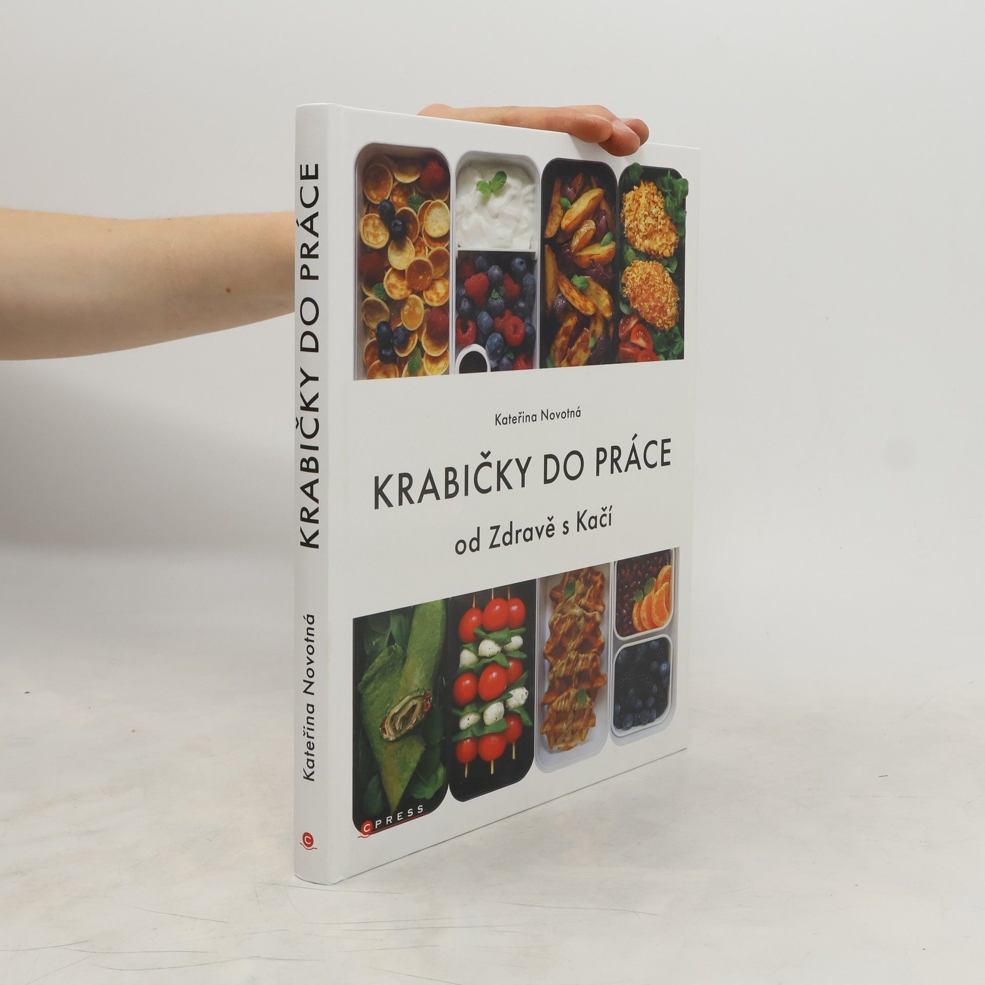 Kateřina Novotná Krabičky do práce : od Zdravě s Kačí