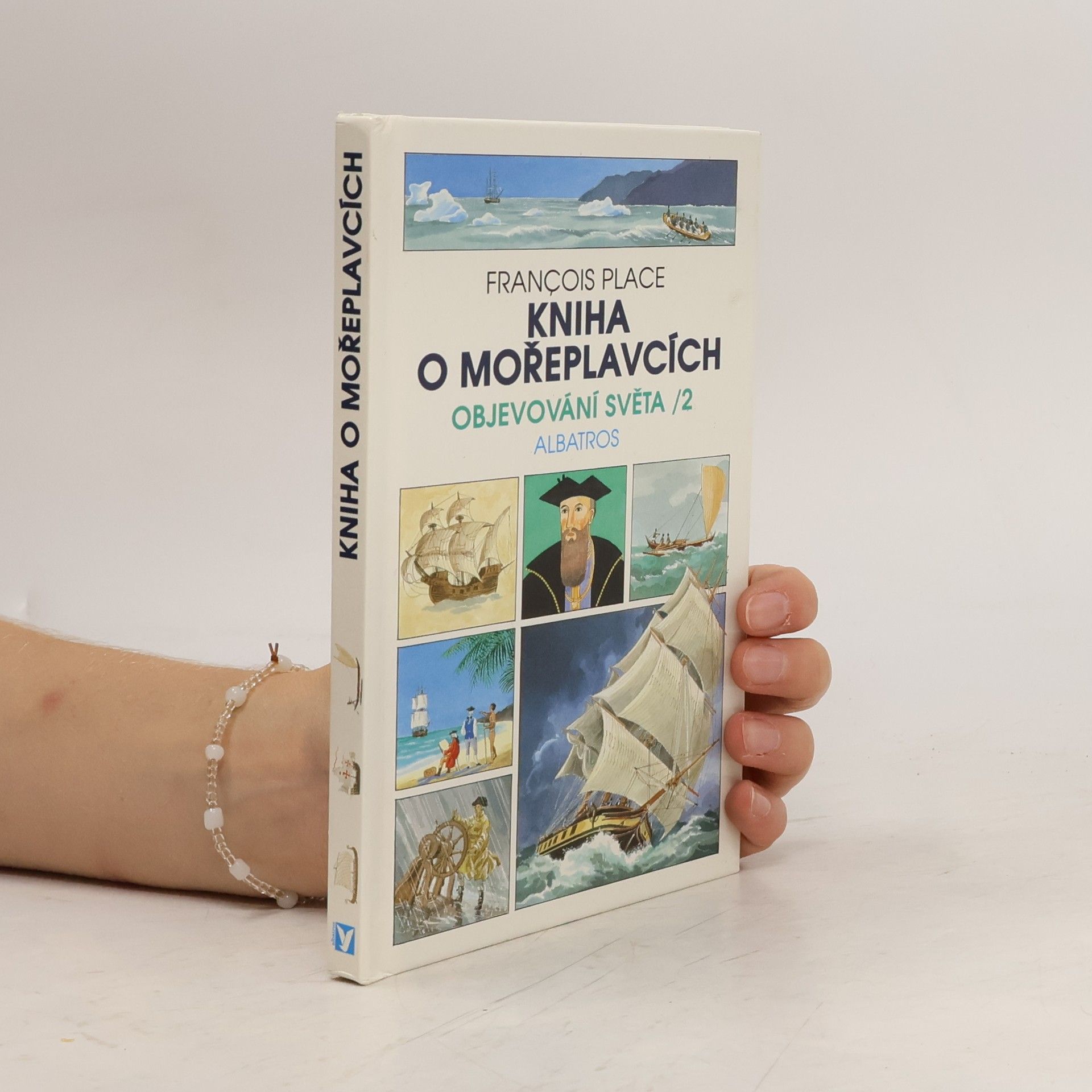 François Place Kniha o mořeplavcích - objevování světa 2